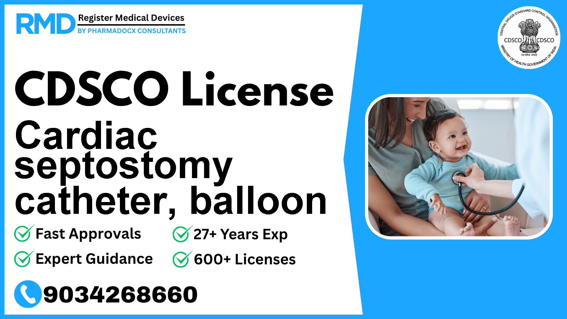 CDSCO License for Cardiac septostomy catheter, balloon
