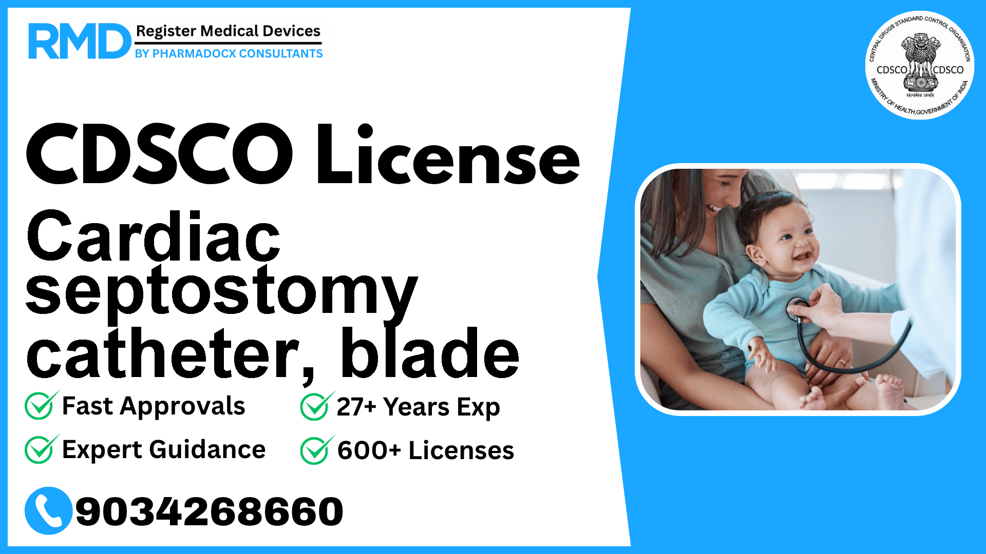 CDSCO License for Cardiac septostomy catheter, blade