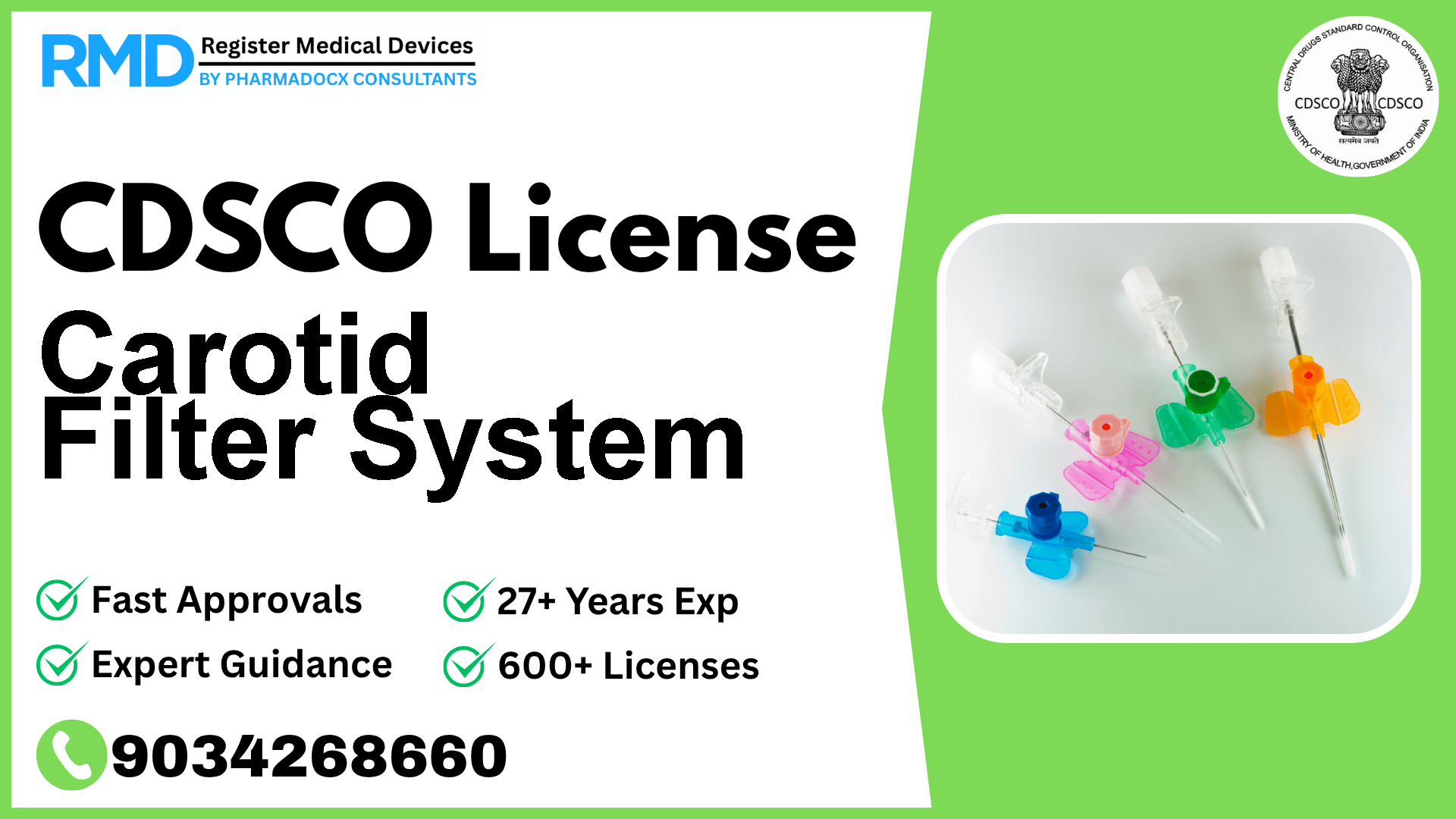 CDSCO License for Carotid Filter System