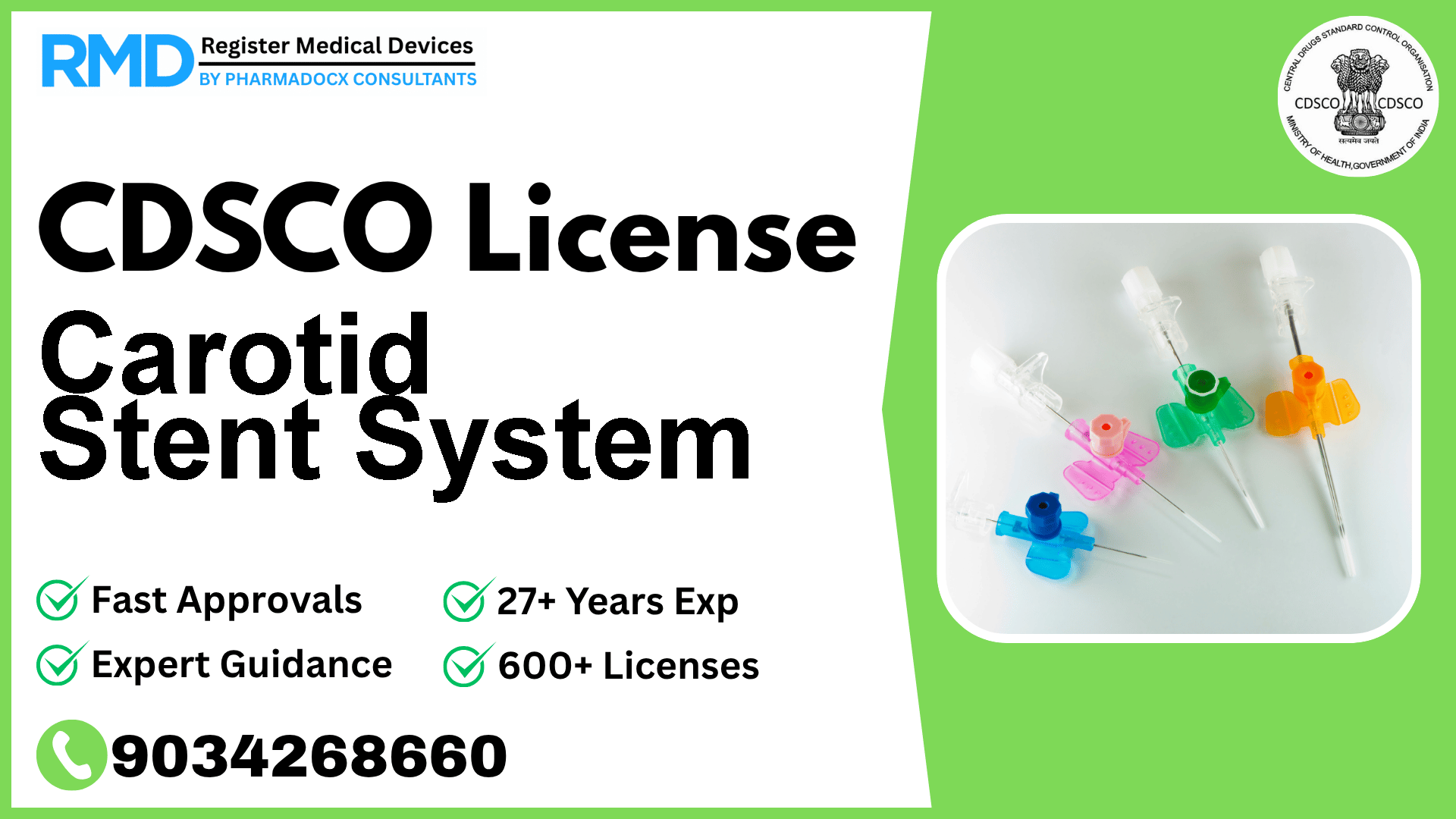 CDSCO License for Carotid Stent System