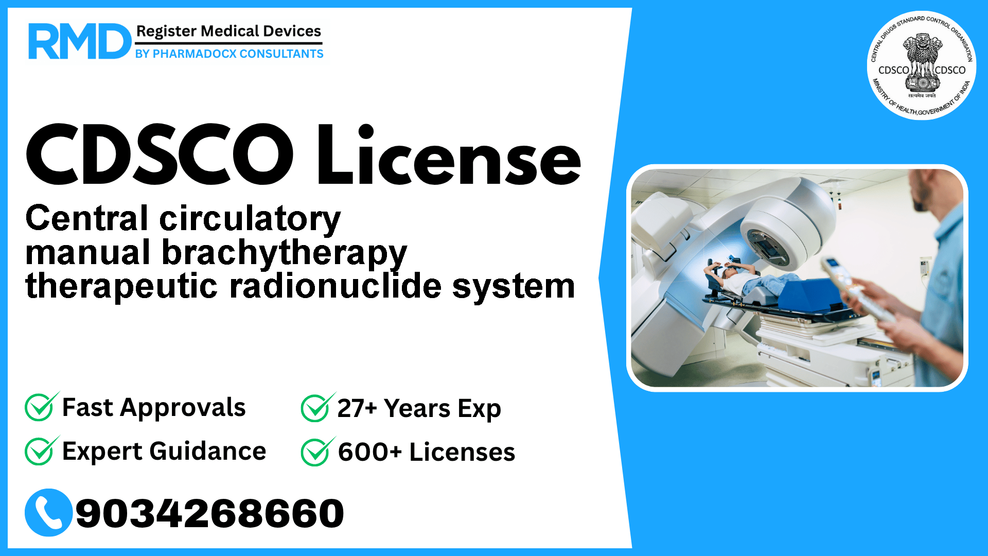 CDSCO License for Central circulatory manual brachytherapy therapeutic radionuclide system