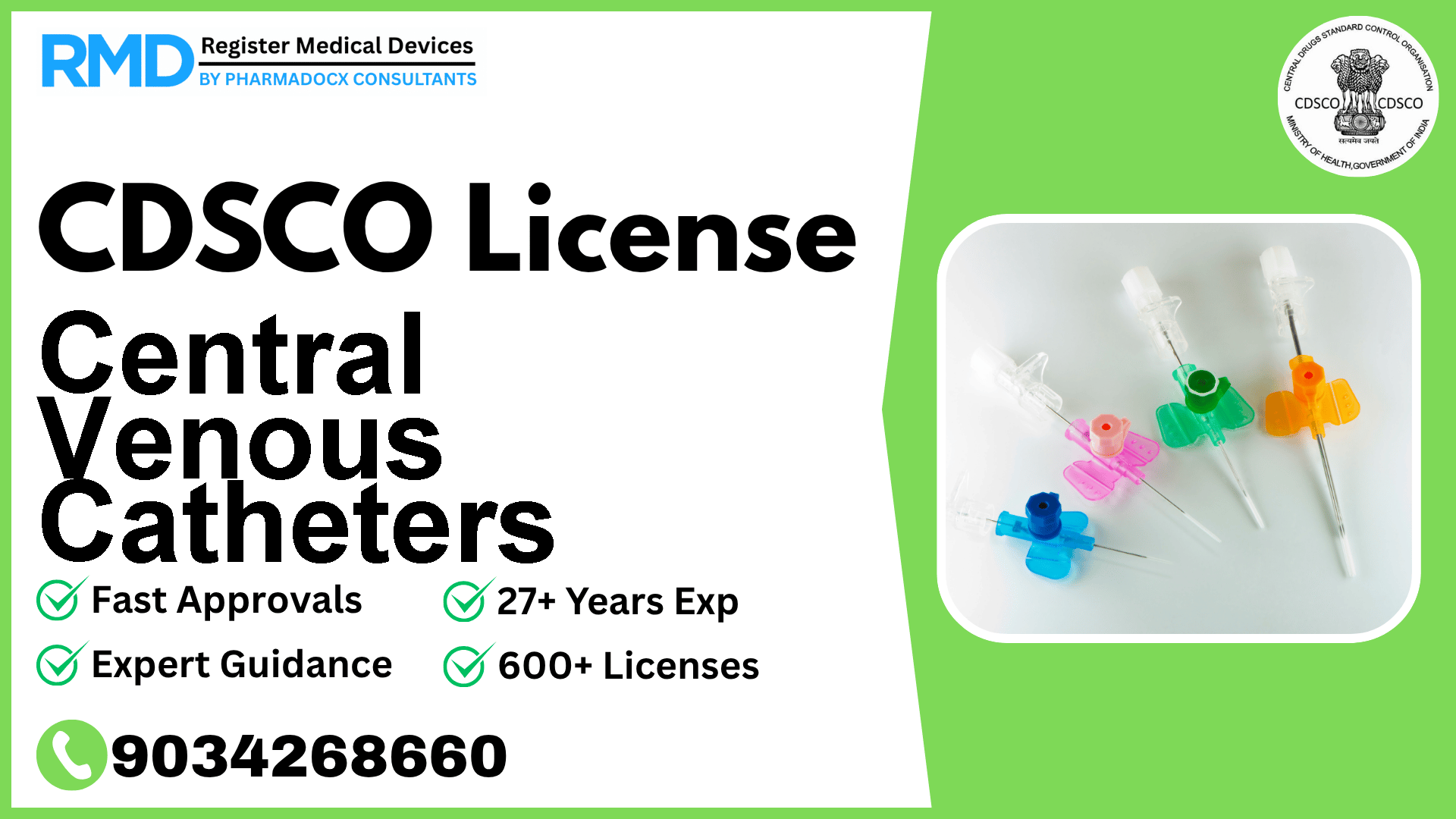CDSCO License for Central Venous Catheters
