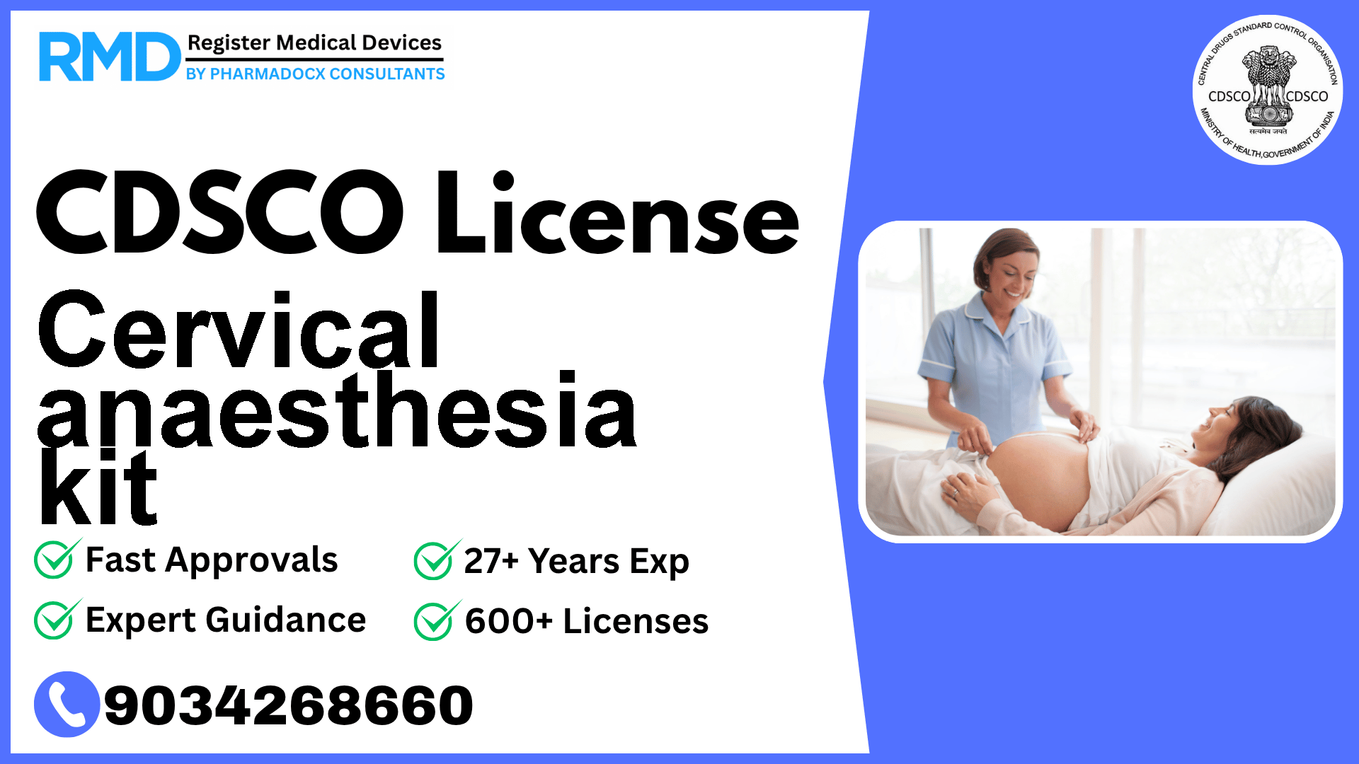 CDSCO License for Cervical anaesthesia kit
