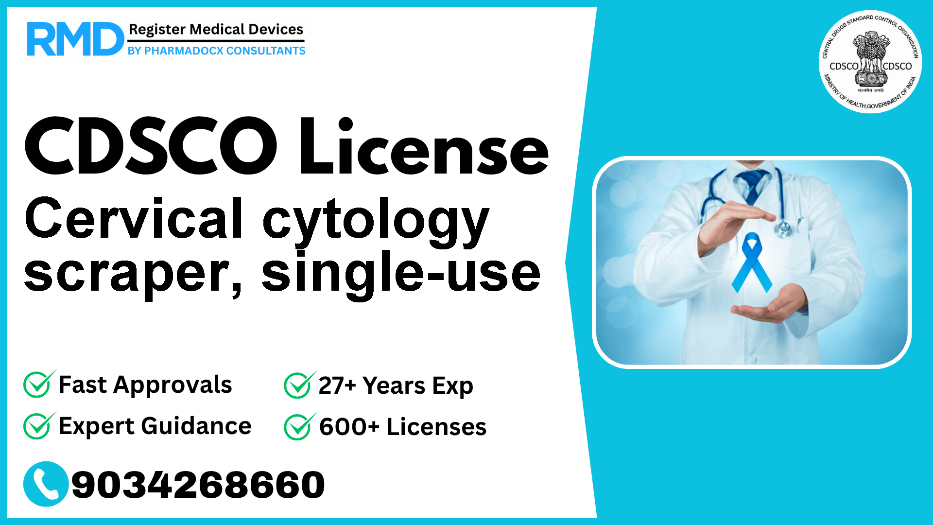CDSCO License for Cervical cytology scraper, single-use