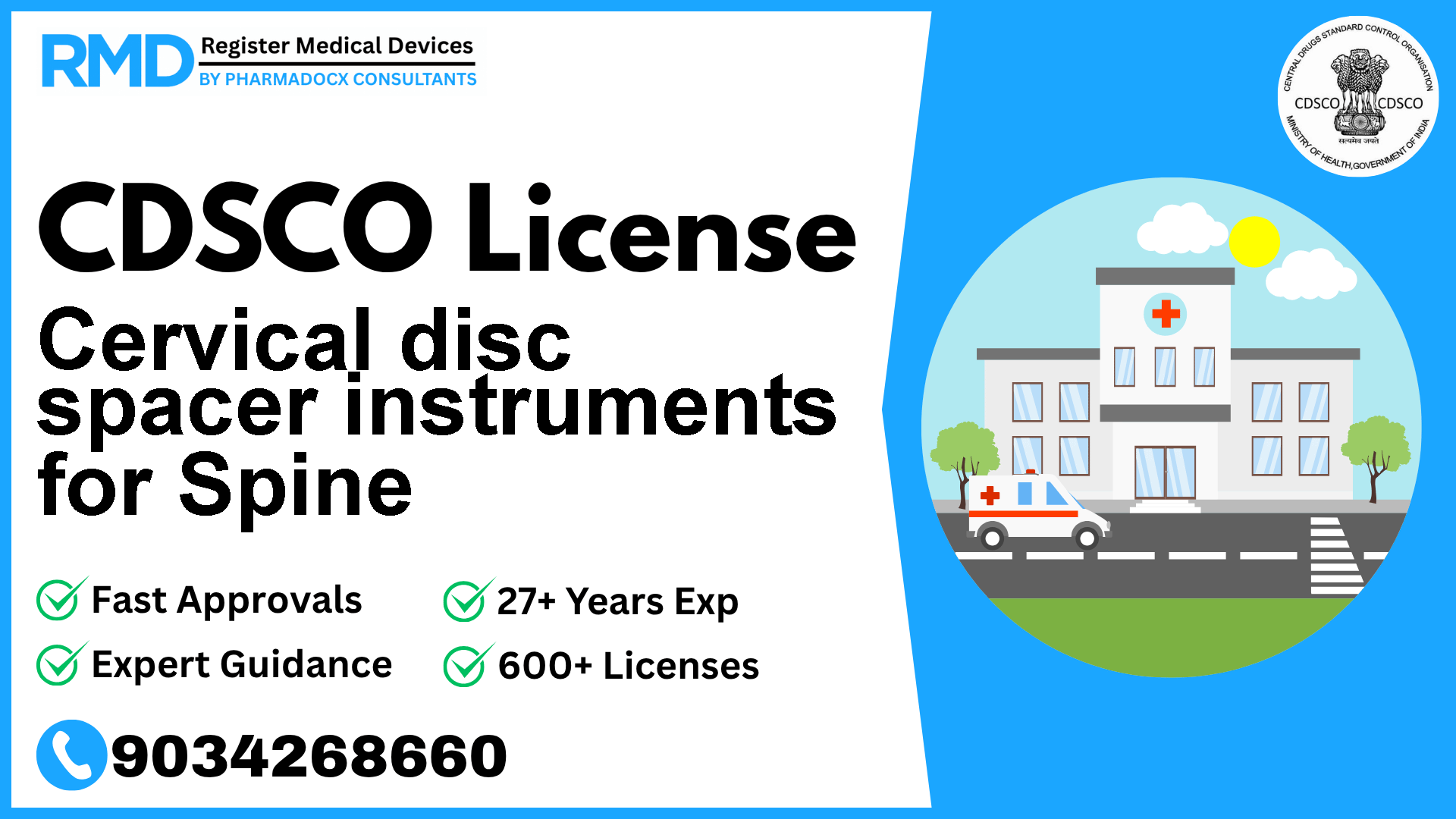 CDSCO License for Cervical disc spacer instruments for Spine