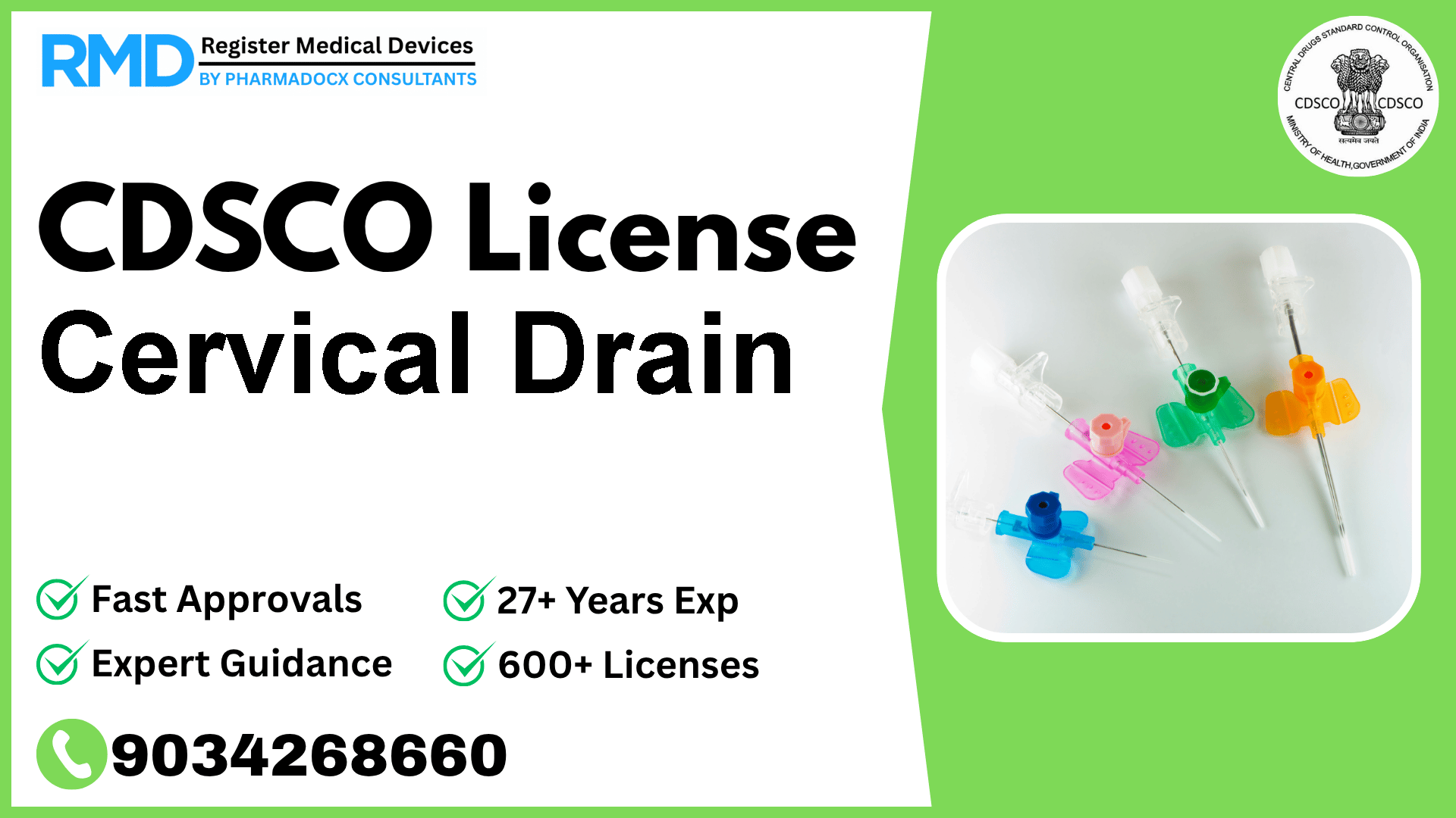 CDSCO License for Cervical Drain