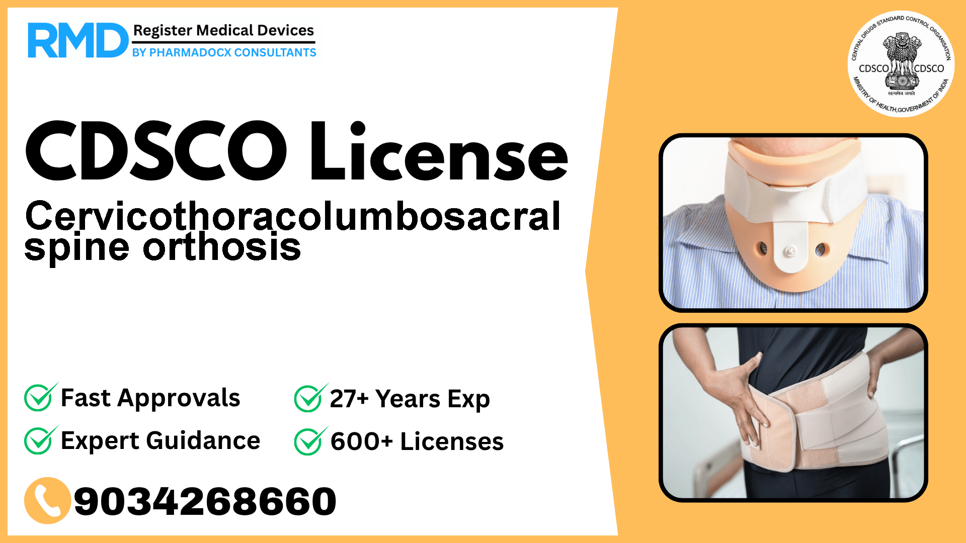 CDSCO License for Cervicothoracolumbosacral spine orthosis