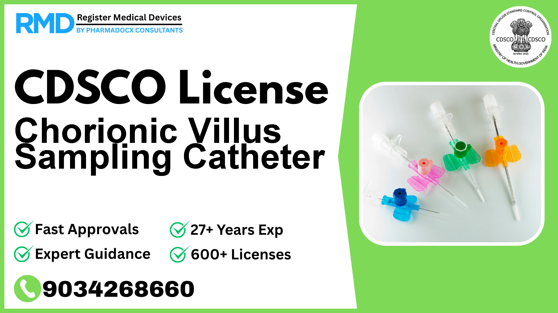 CDSCO License for Chorionic Villus Sampling Catheter