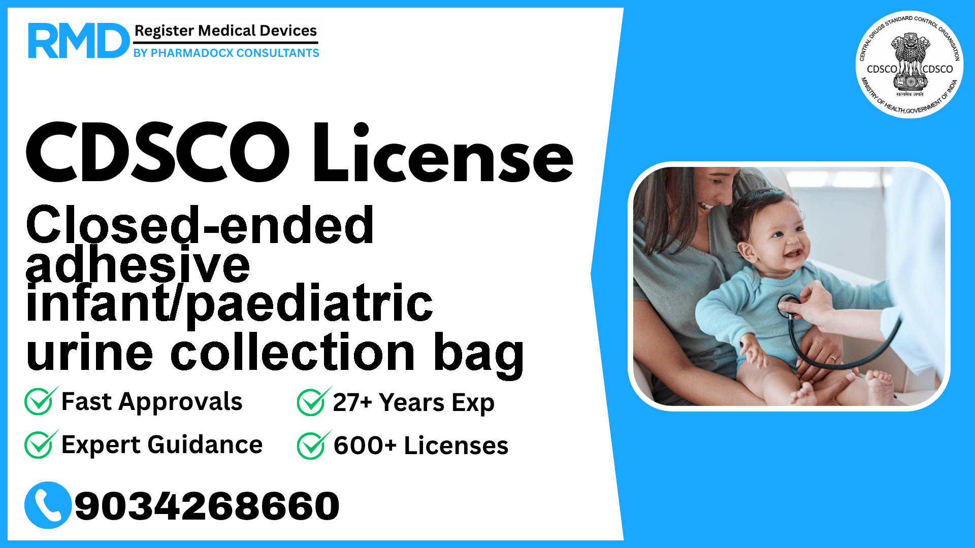 CDSCO License for Closed-ended adhesive infant/paediatric urine collection bag