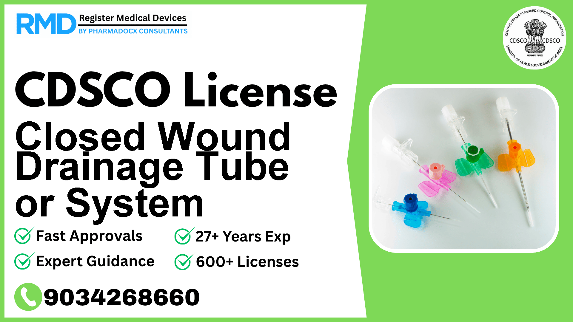 CDSCO License for Closed Wound Drainage Tube or System