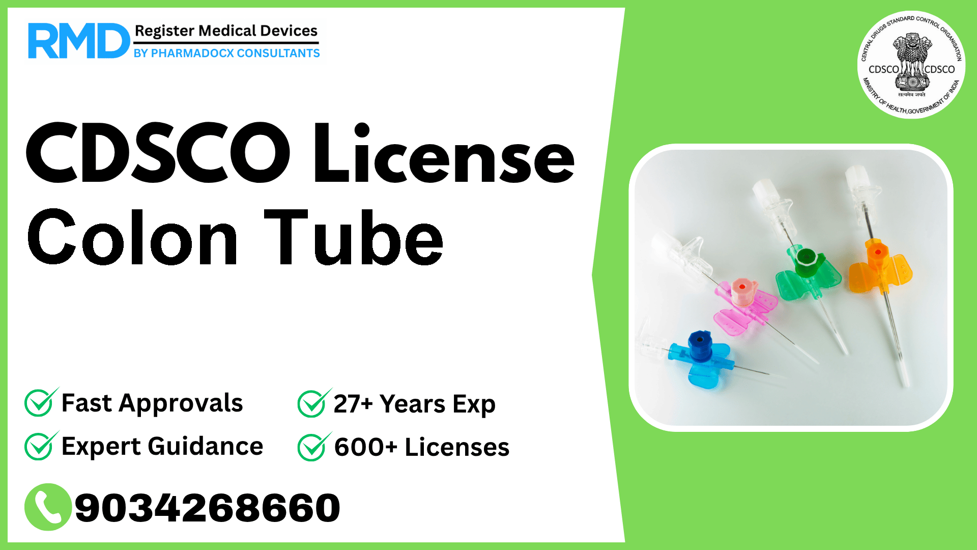 CDSCO License for Colon Tube