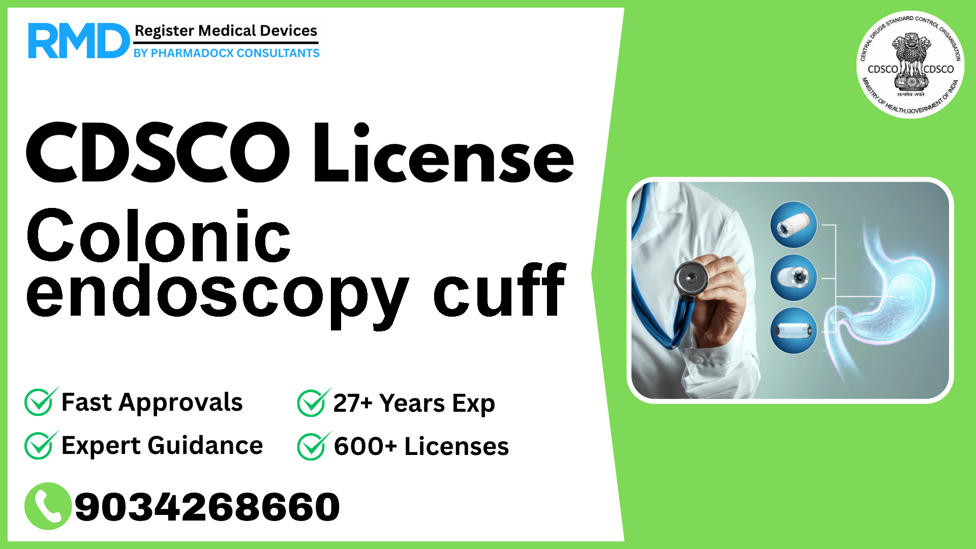 CDSCO License for Colonic endoscopy cuff