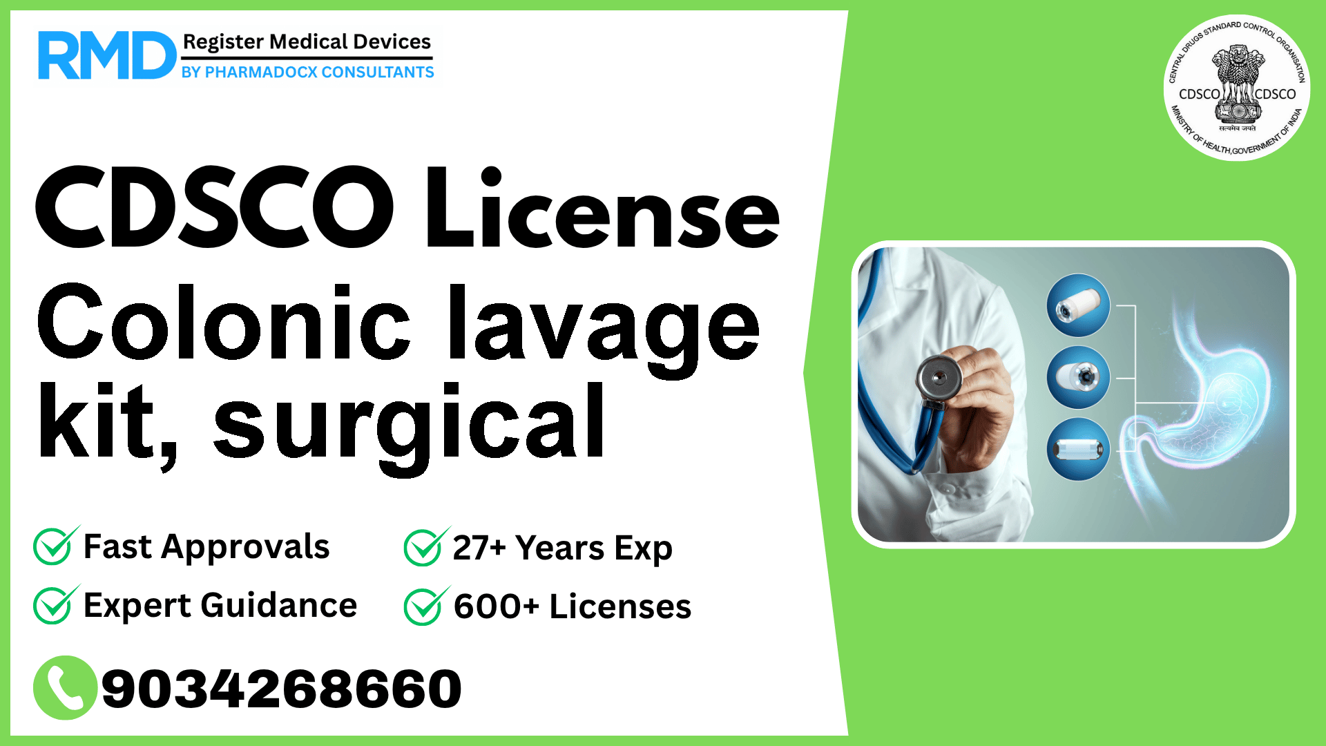 CDSCO License for Colonic lavage kit, surgical