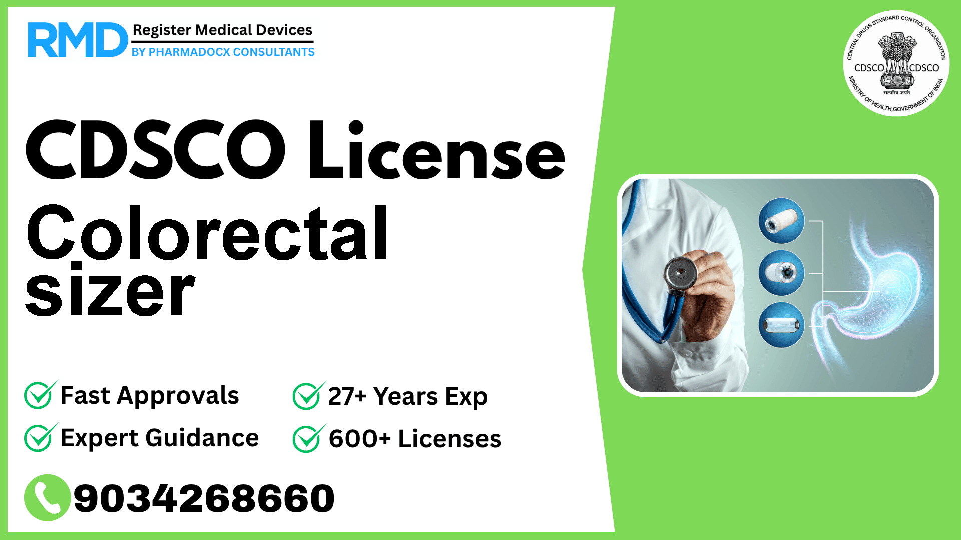 CDSCO License for Colorectal sizer
