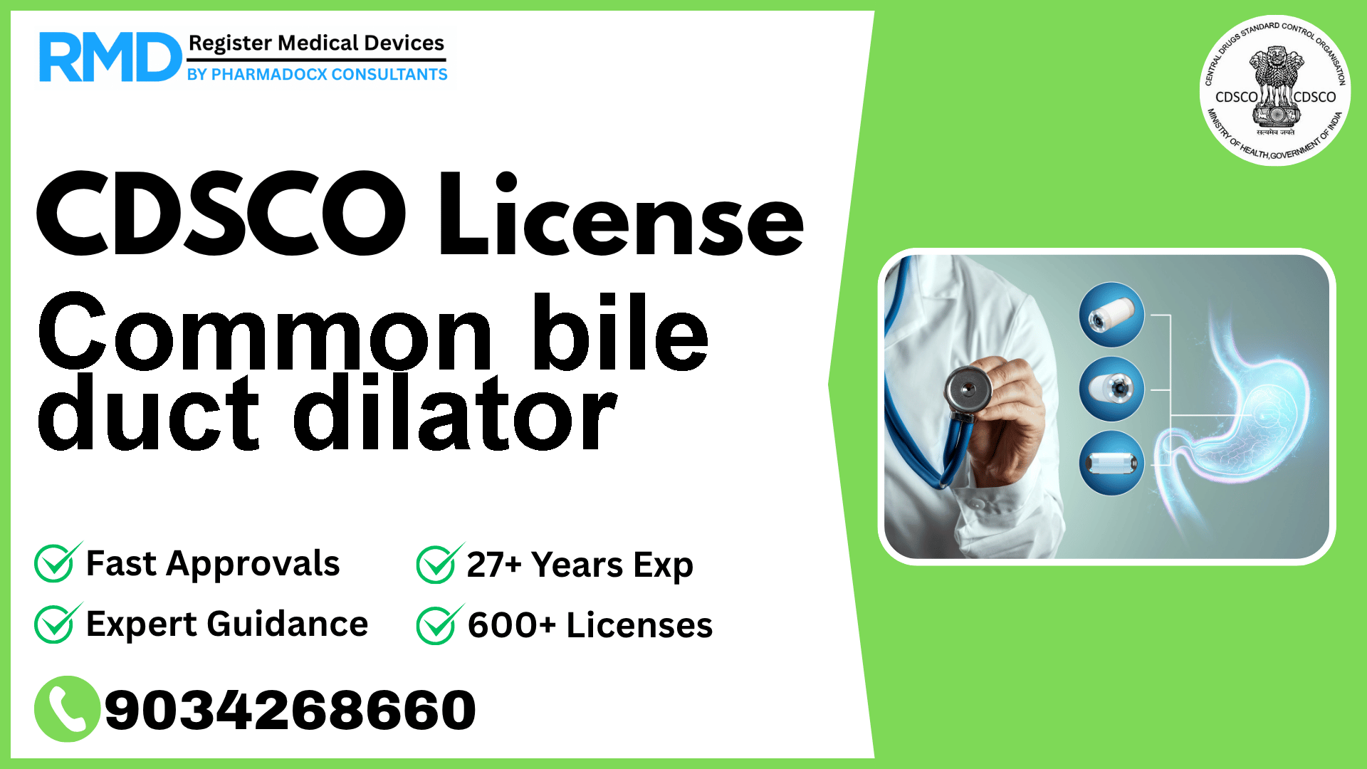 CDSCO License for Common bile duct dilator