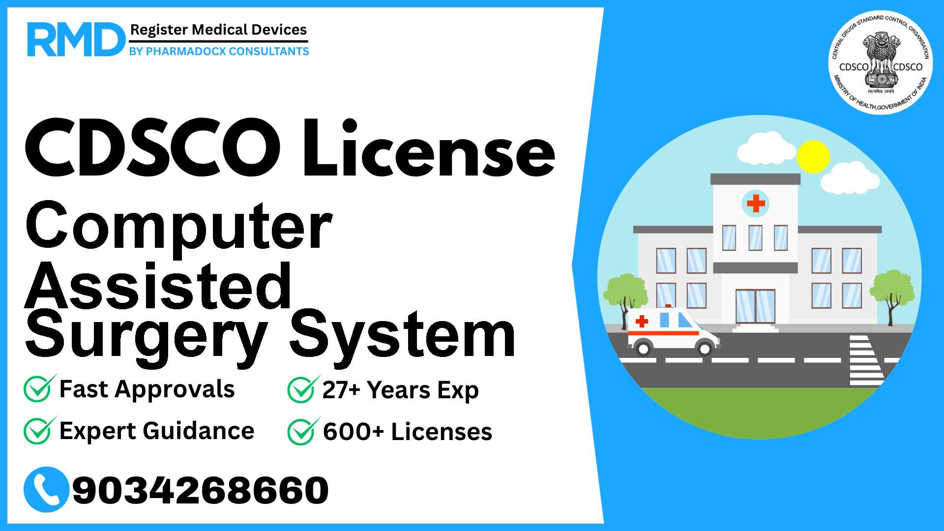 CDSCO License for Computer Assisted Surgery System