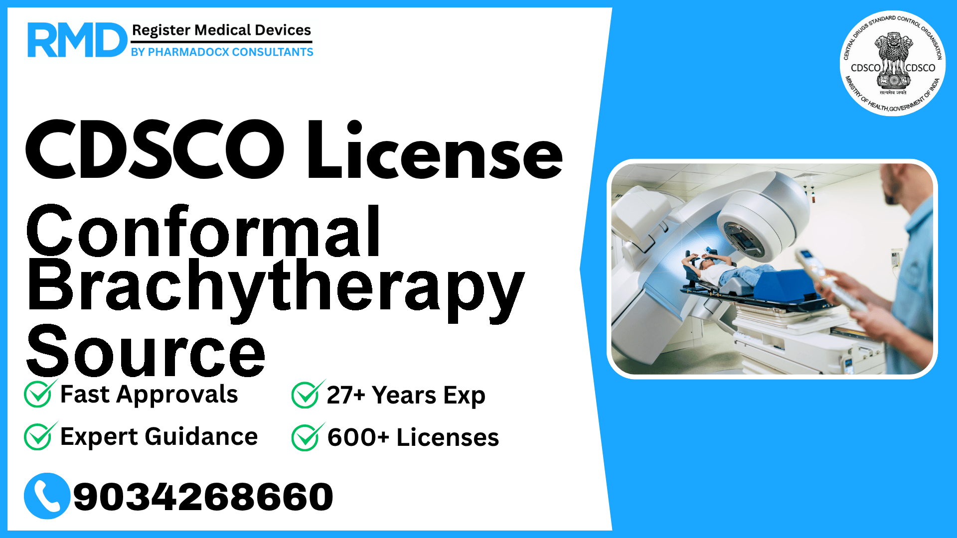 CDSCO License for Conformal Brachytherapy Source