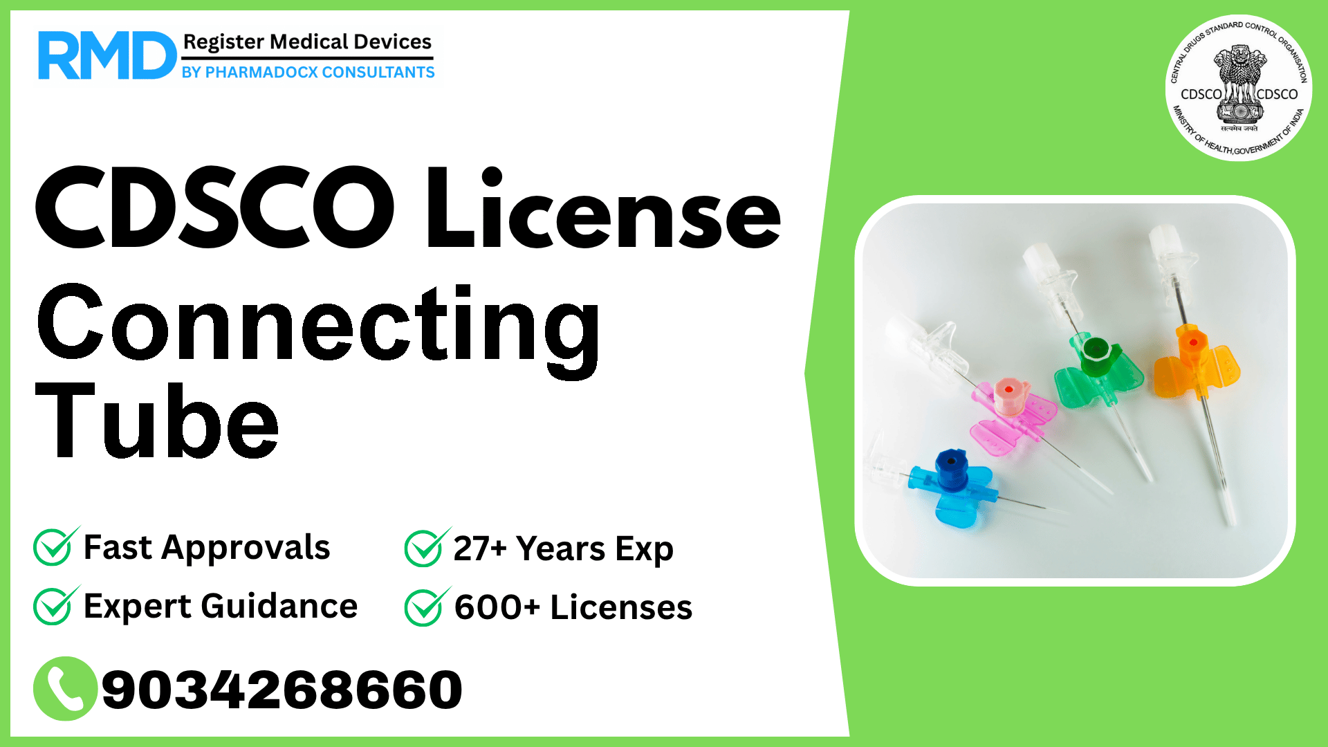CDSCO License for Connecting Tube
