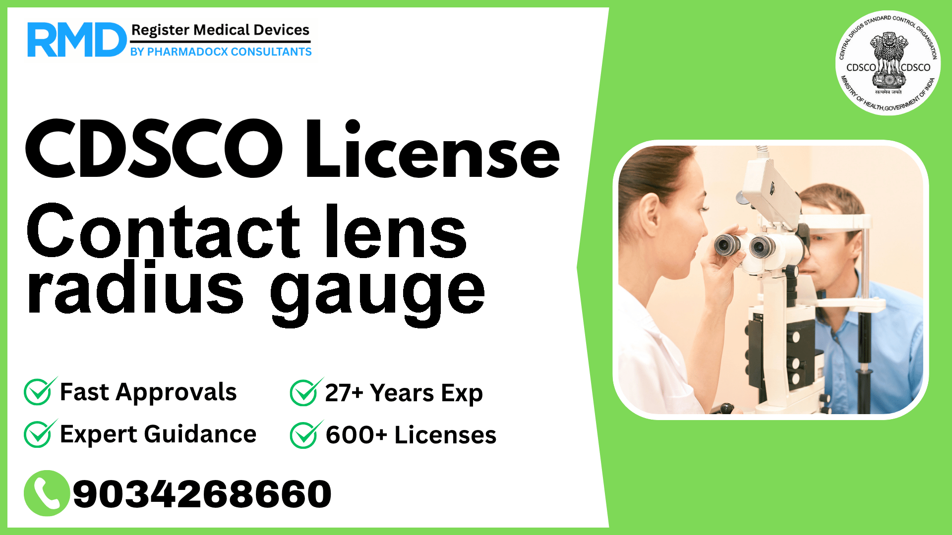 CDSCO License for Contact lens radius gauge