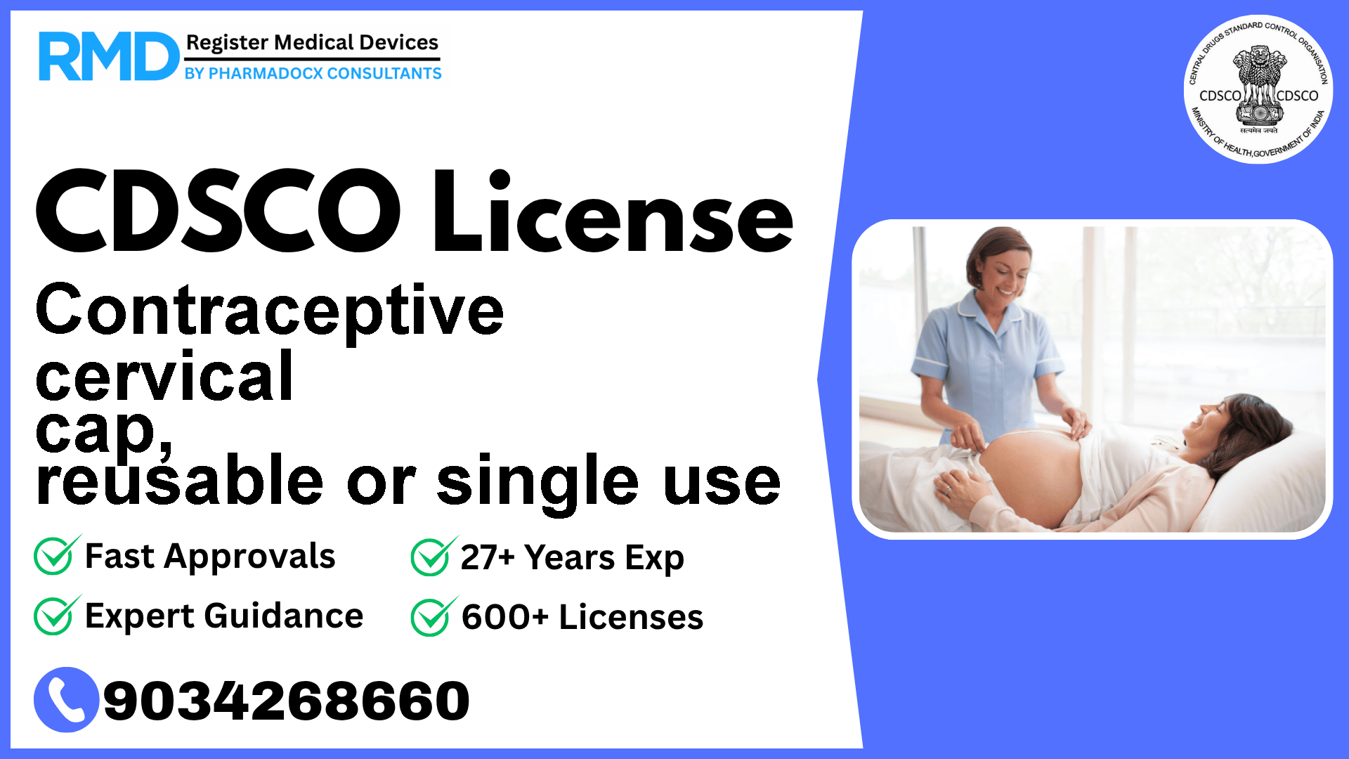 CDSCO License for Contraceptive cervical cap, reusable or single use