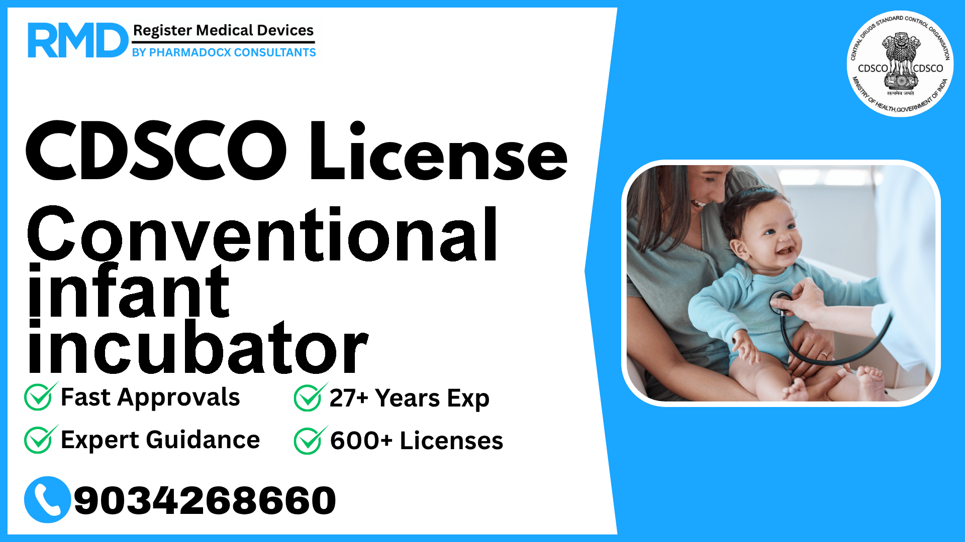 CDSCO License for Conventional infant incubator