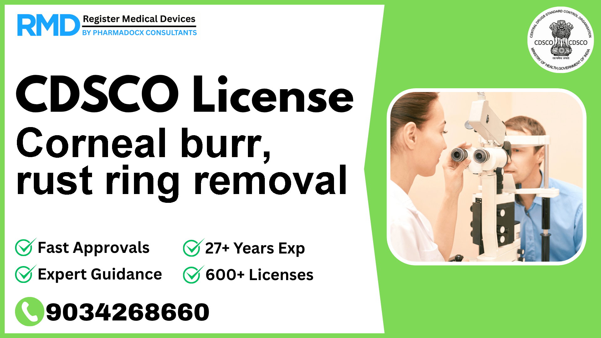 CDSCO License for Corneal burr, rust ring removal