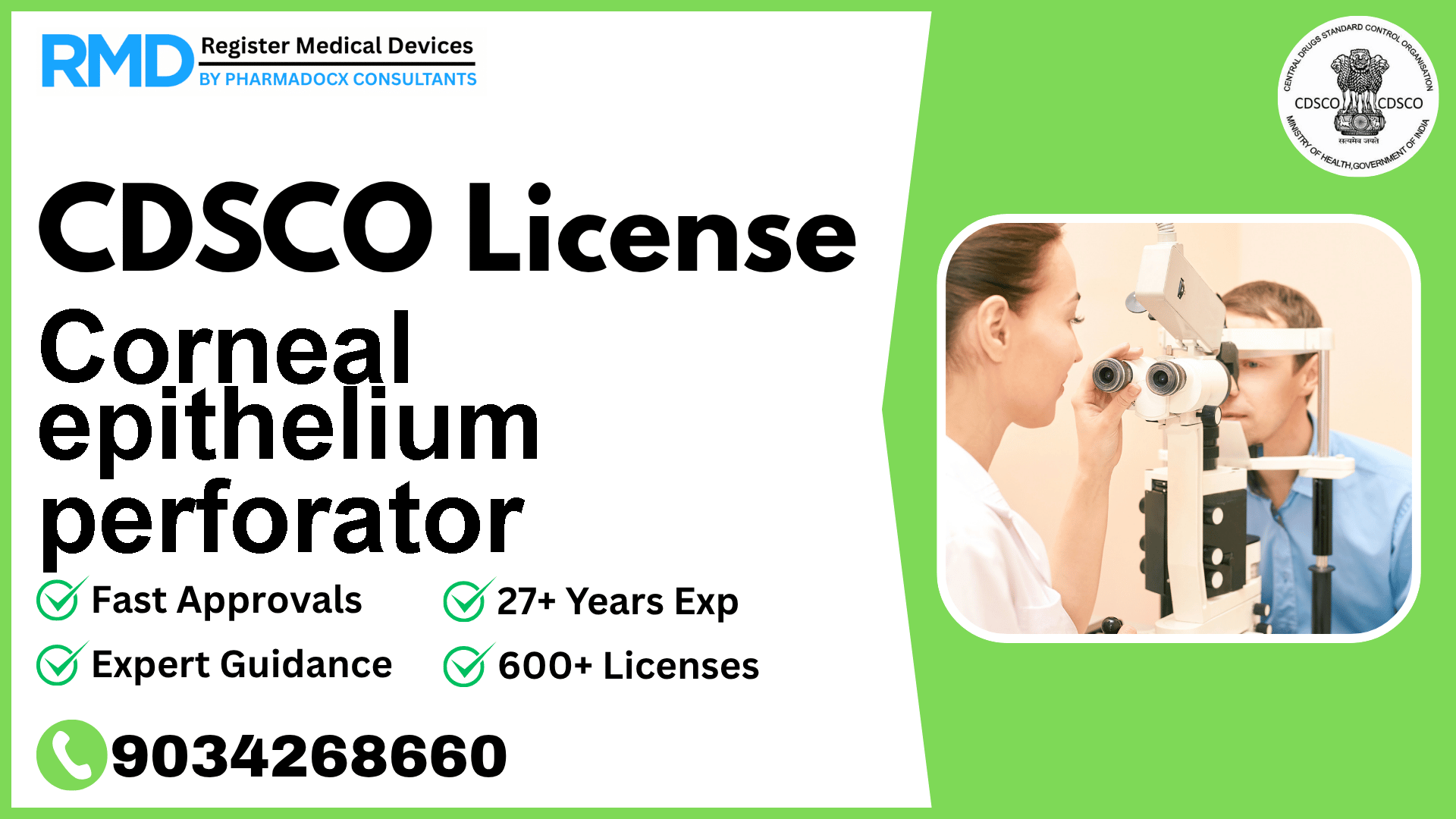 CDSCO License for Corneal epithelium perforator