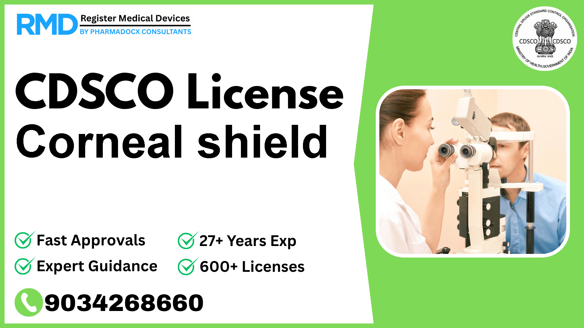 CDSCO License for Corneal shield