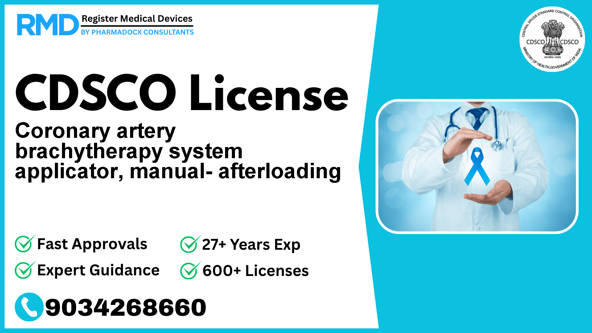 CDSCO License for Coronary artery brachytherapy system applicator, manual- afterloading