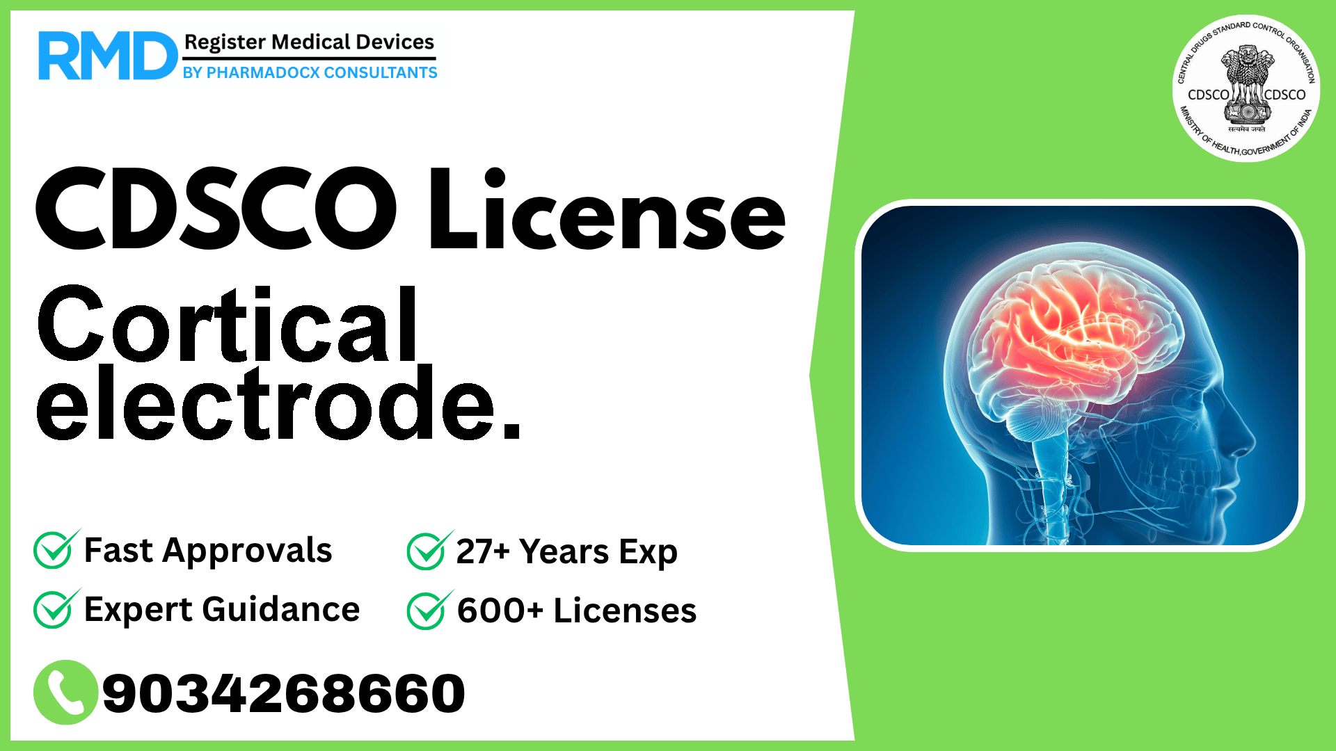 CDSCO License for Cortical electrode.