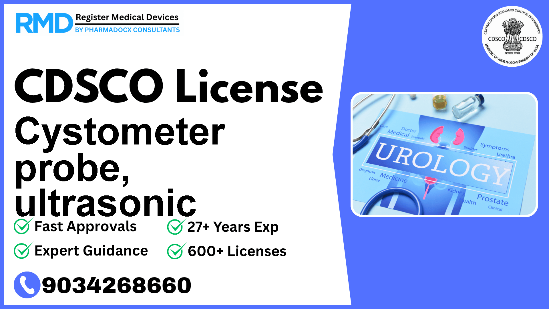 CDSCO License for Cystometer probe, ultrasonic