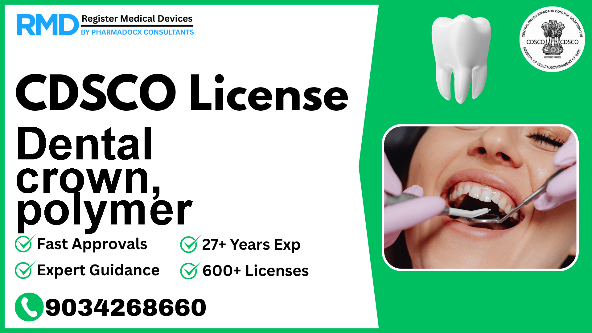 CDSCO License for Dental crown, polymer