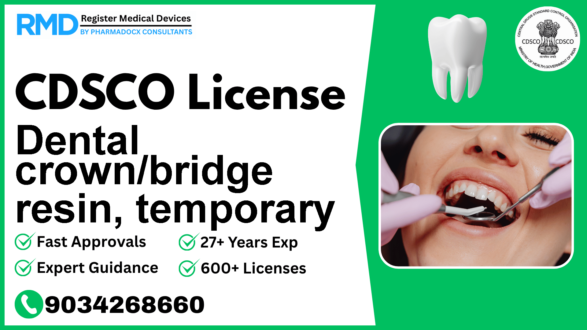 CDSCO License for Dental crown/bridge resin, temporary
