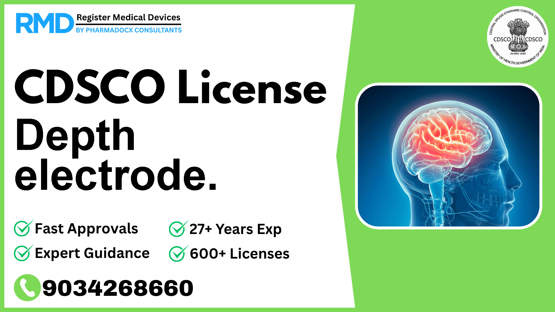 CDSCO License for Depth electrode.
