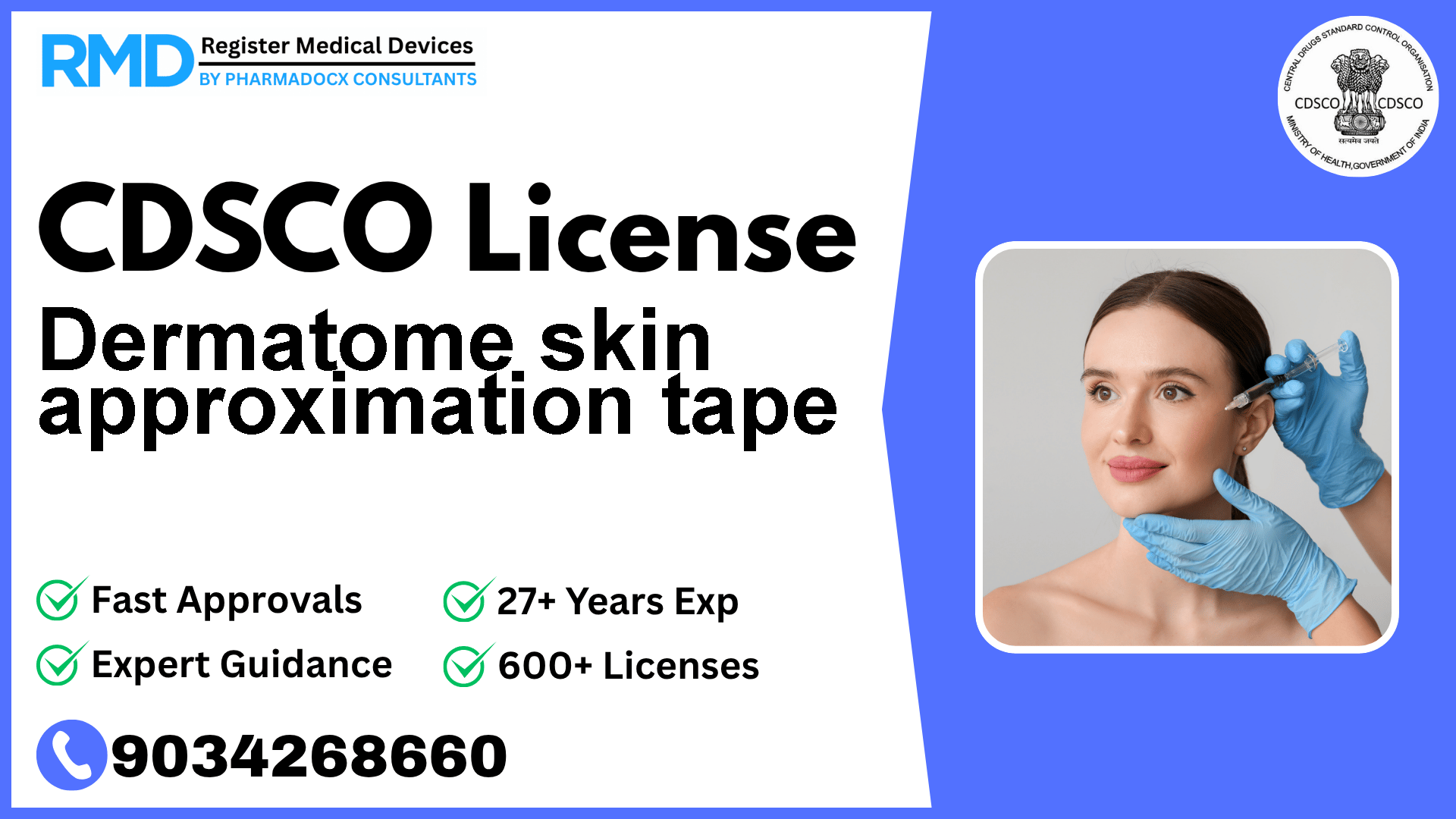 CDSCO License for Dermatome skin approximation tape