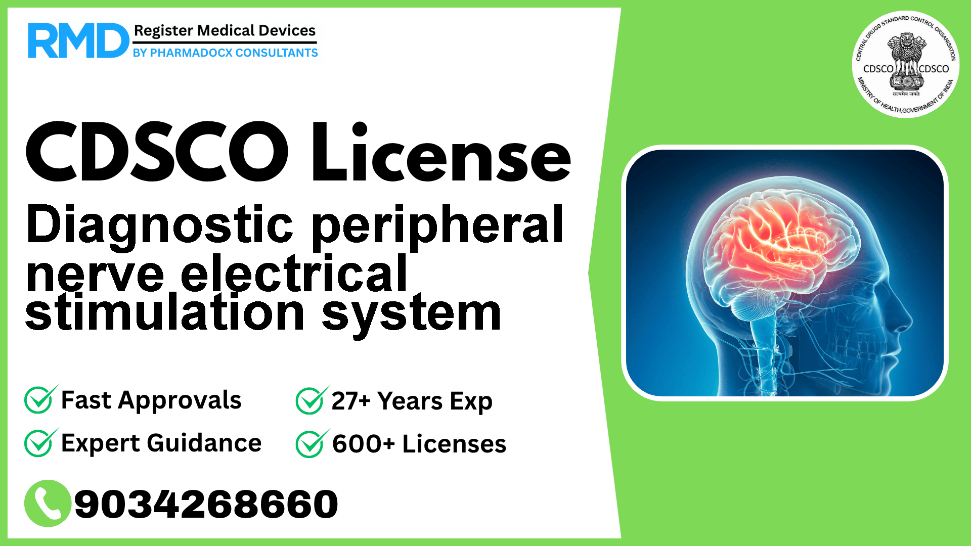 CDSCO License for Diagnostic peripheral nerve electrical stimulation system