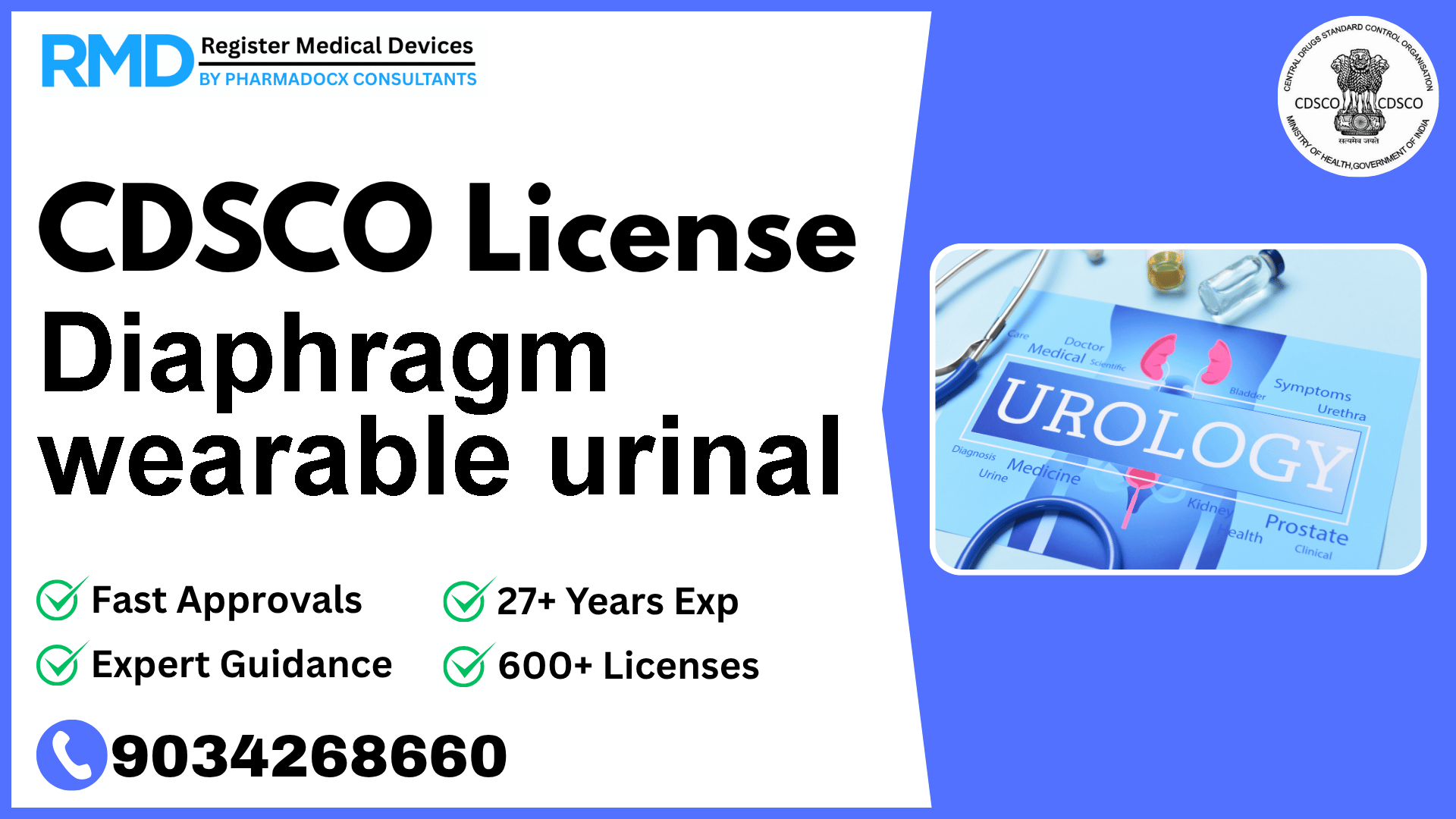 CDSCO License for Diaphragm wearable urinal