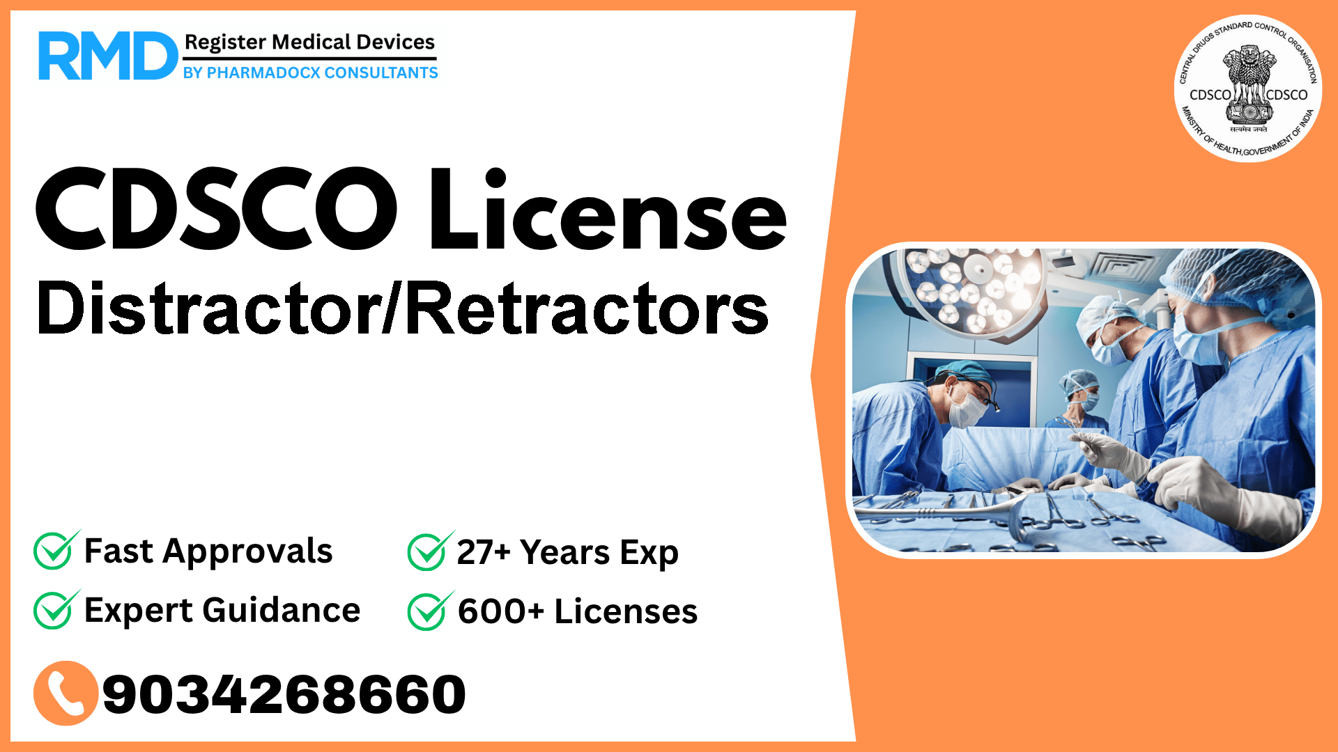 CDSCO License for Distractor/Retractors
