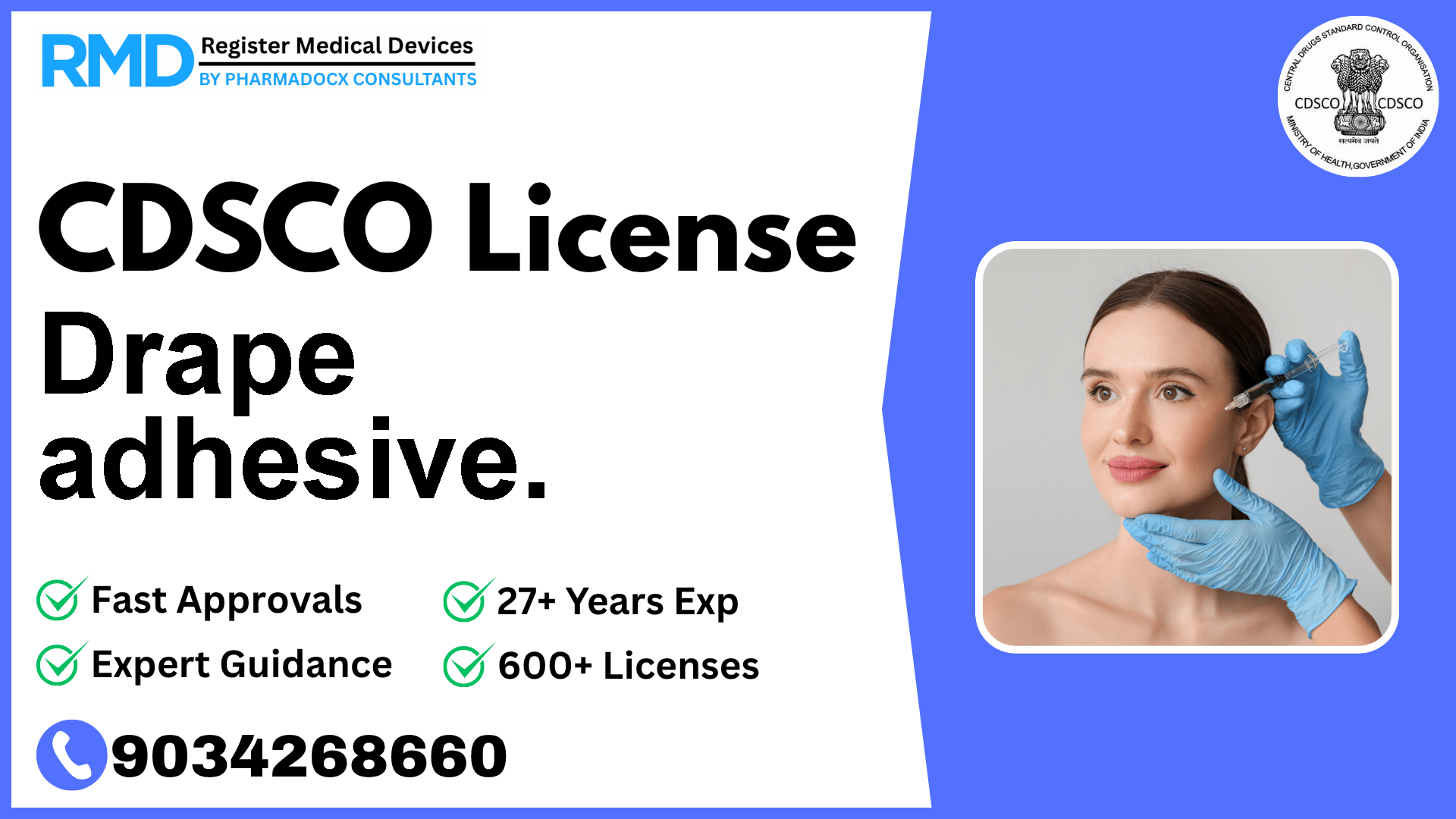CDSCO License for Drape adhesive.