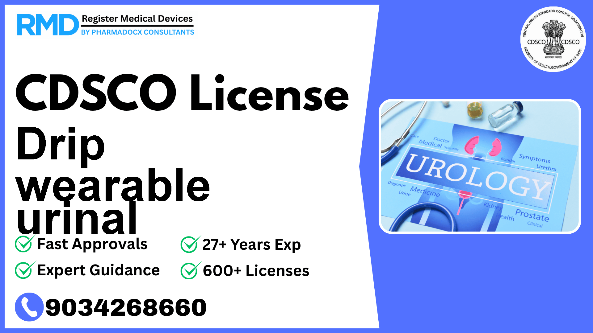 CDSCO License for Drip wearable urinal