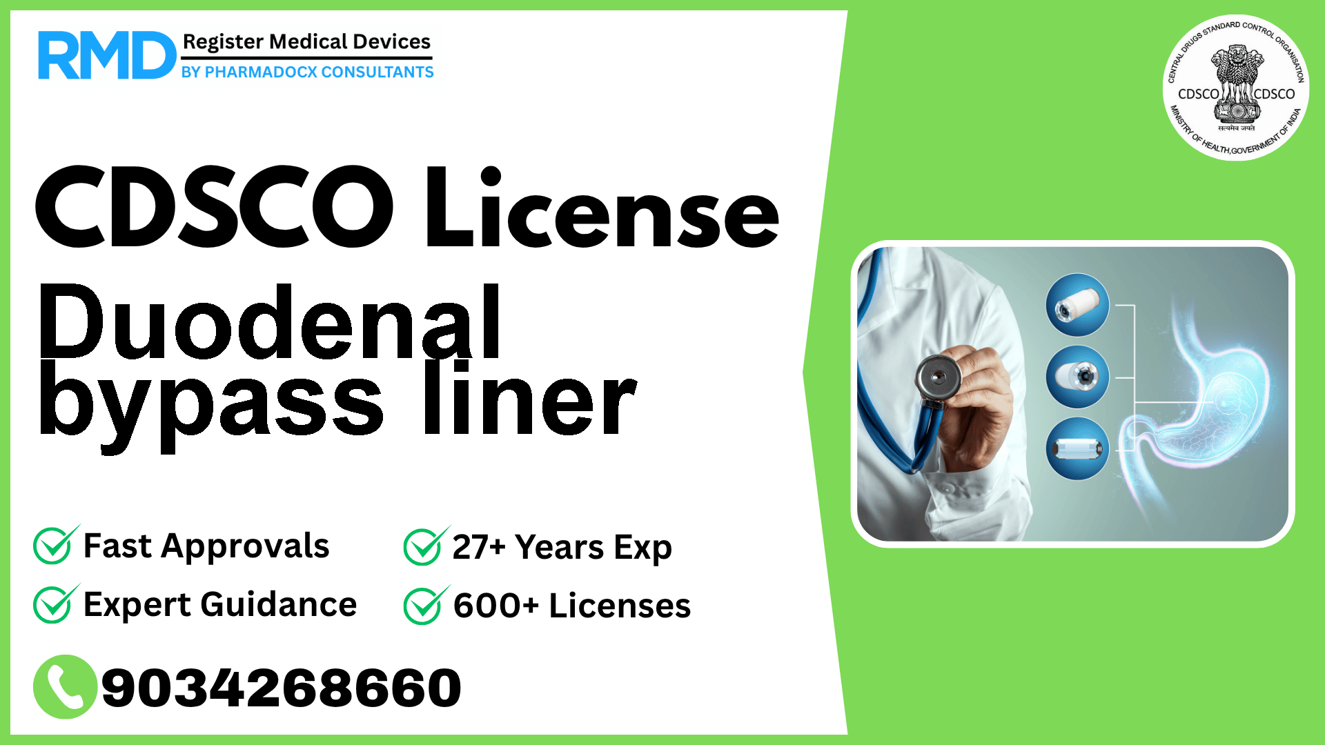 CDSCO License for Duodenal bypass liner