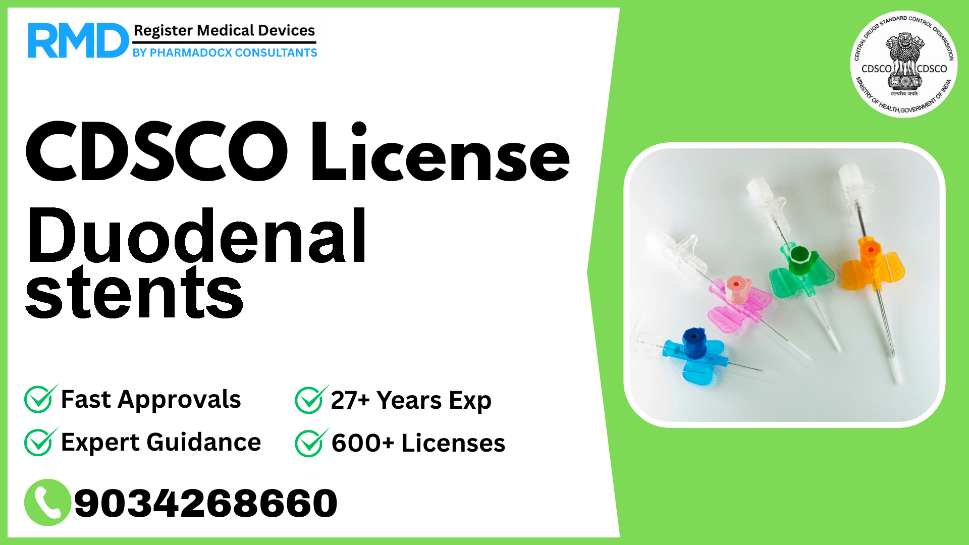 CDSCO License for Duodenal stents