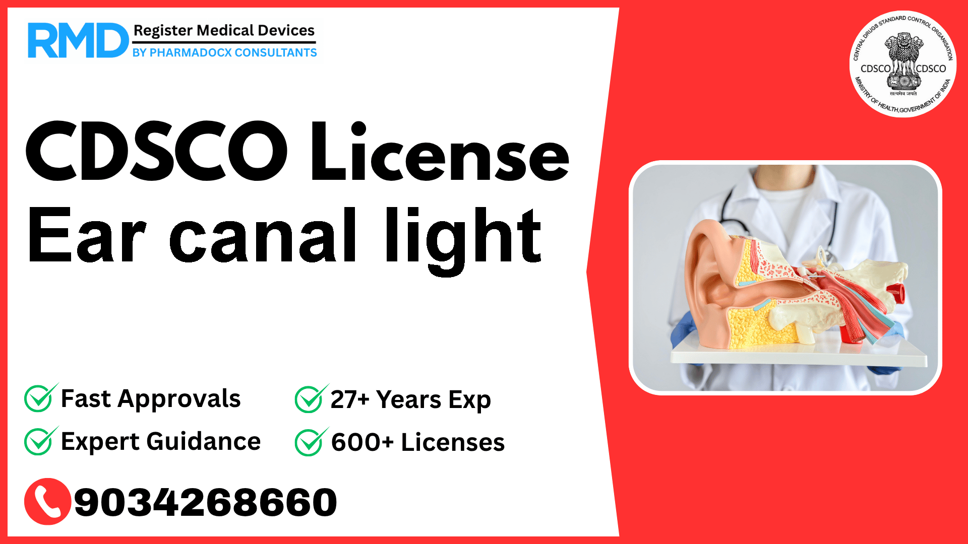 CDSCO License for Ear canal light