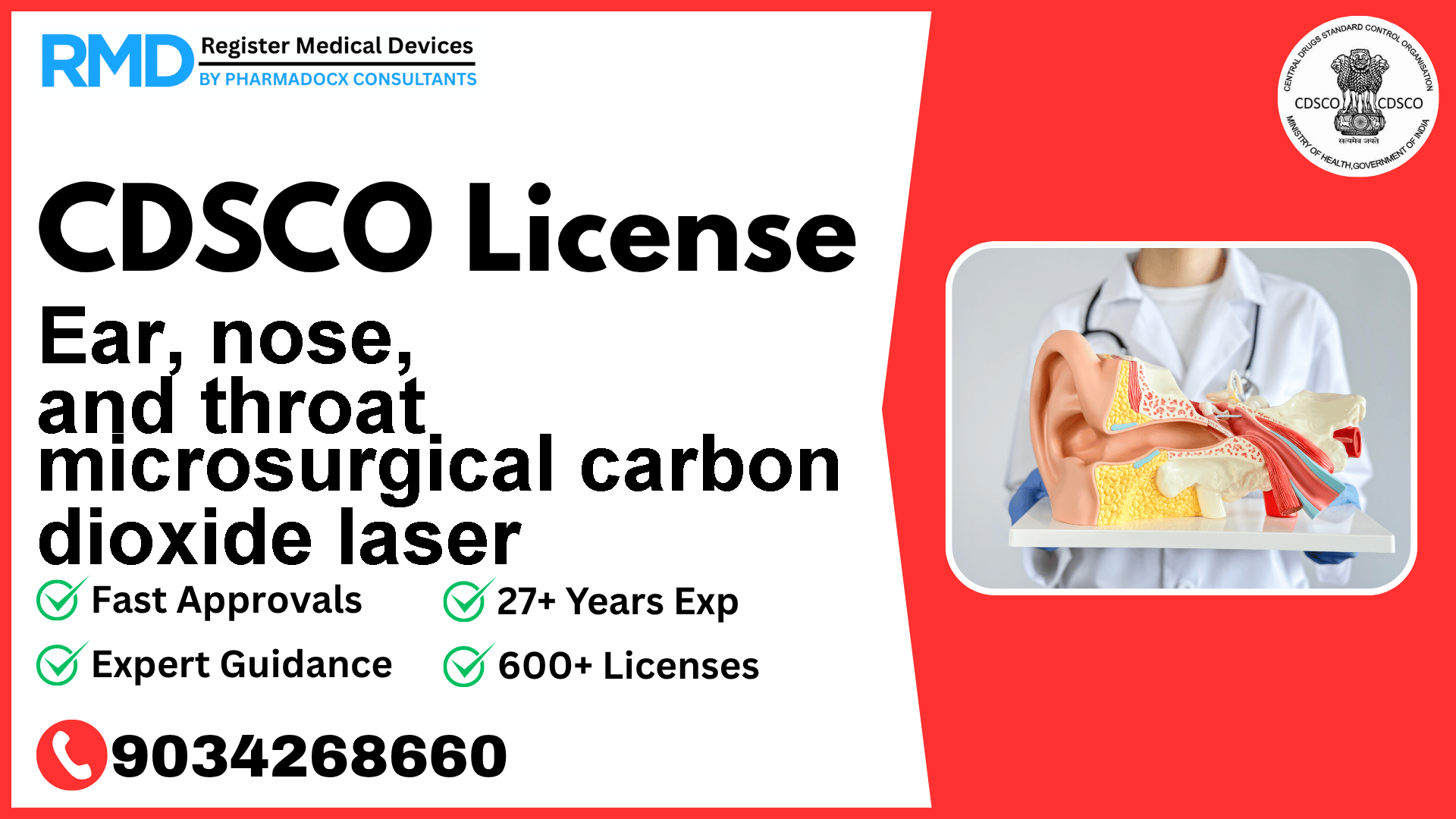 CDSCO License for Ear, nose, and throat microsurgical carbon dioxide laser