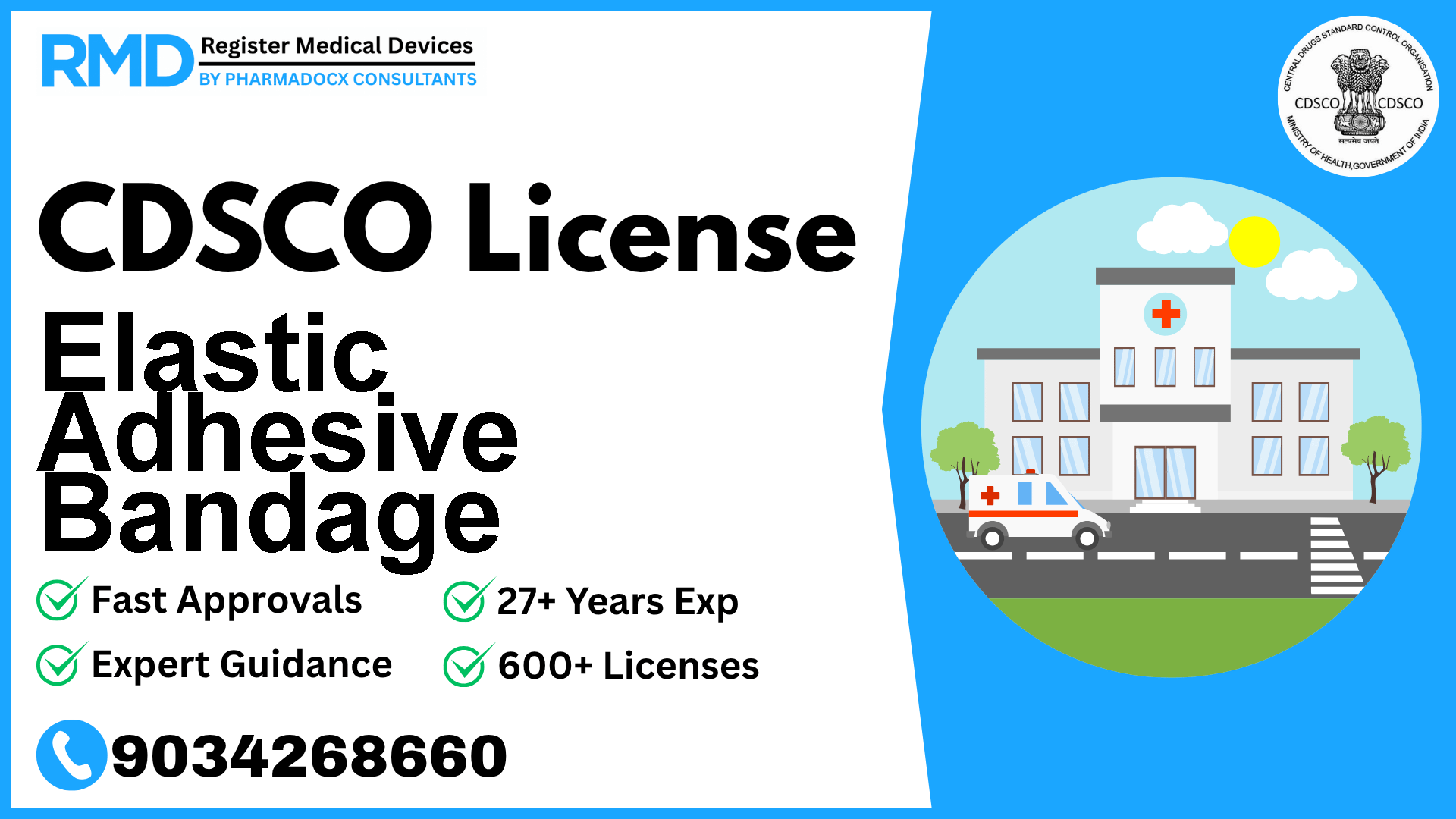 CDSCO License for Elastic Adhesive Bandage
