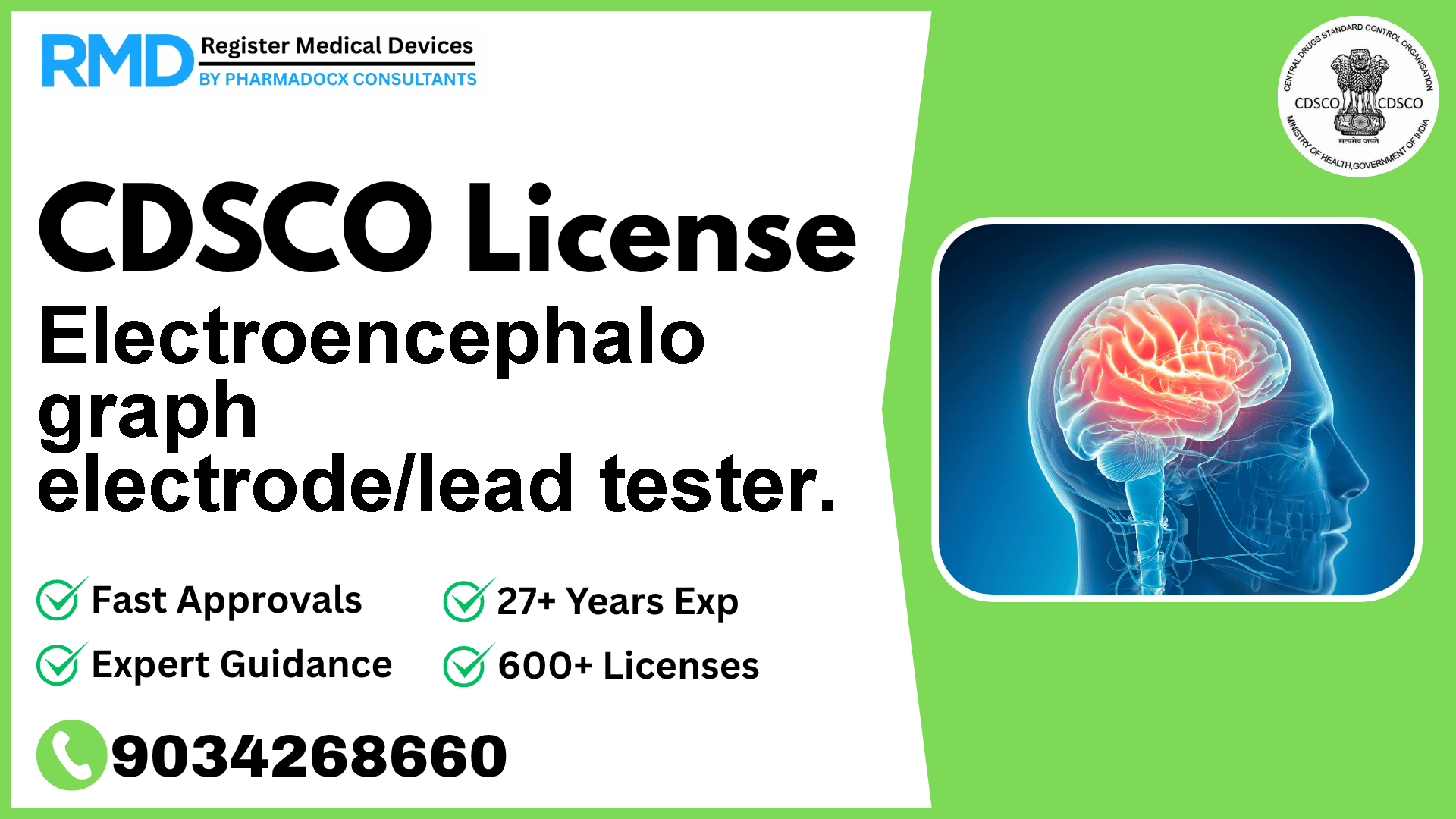 CDSCO License for Electroencephalo graph electrode/lead tester.