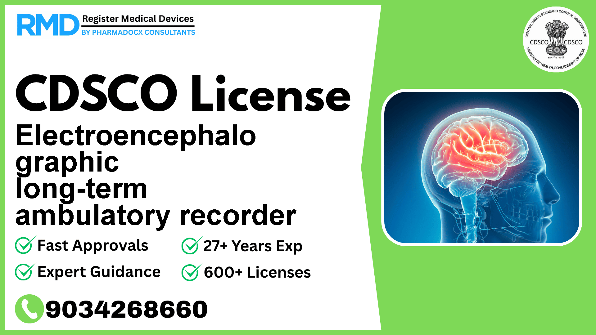 CDSCO License for Electroencephalo graphic long-term ambulatory recorder