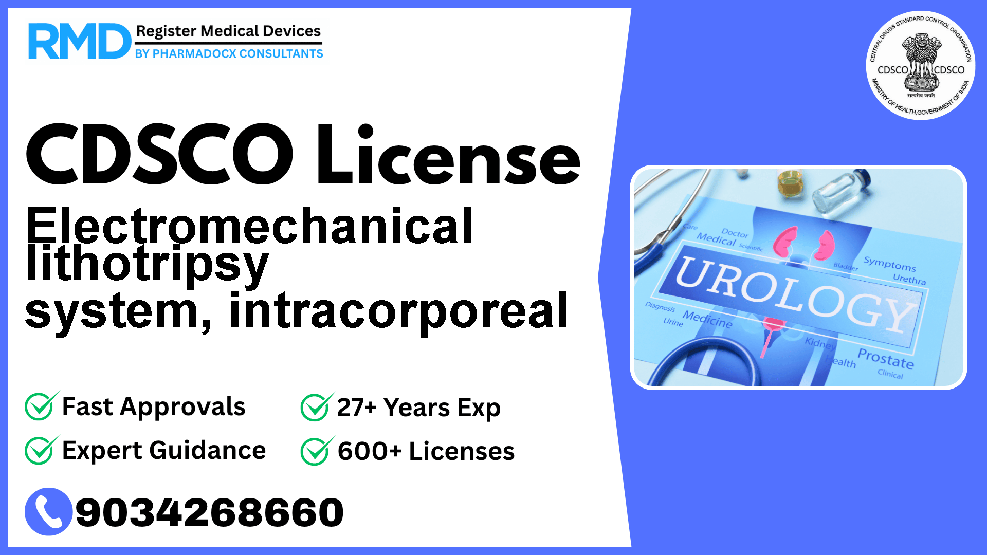 CDSCO License for Electromechanical lithotripsy system, intracorporeal