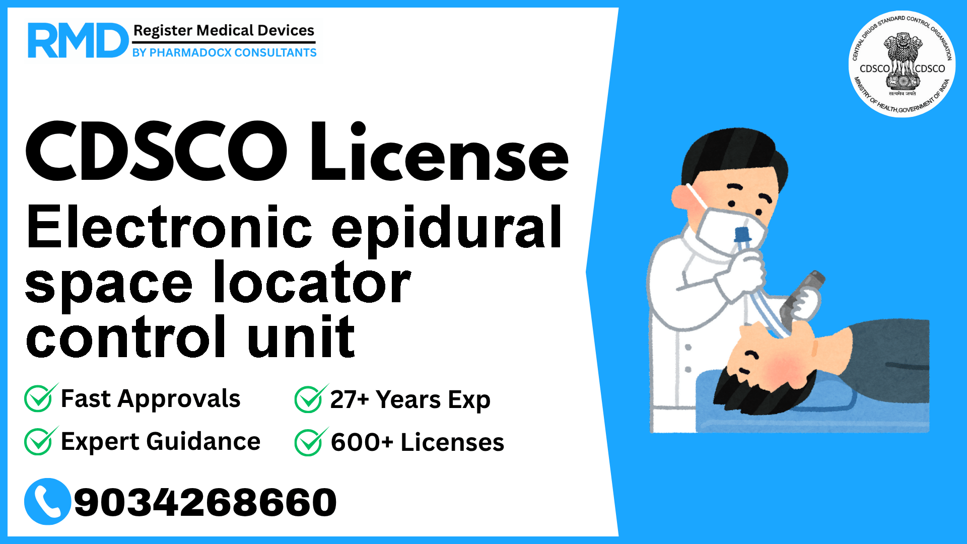 CDSCO License for Electronic epidural space locator control unit