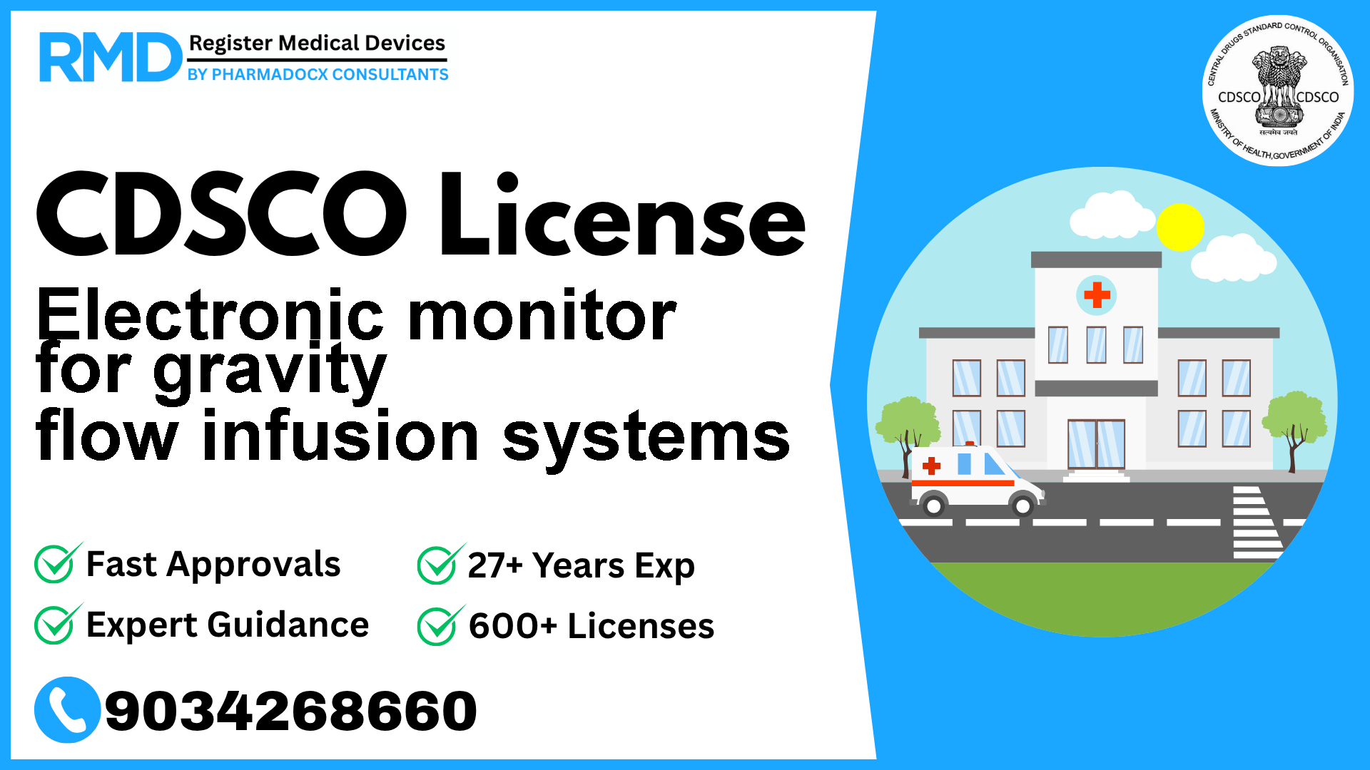 CDSCO License for Electronic monitor for gravity flow infusion systems